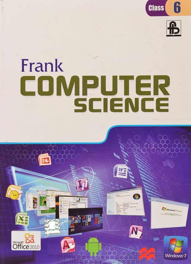 Frank computer Science - Class 6 by Suchanda Sen | Goodreads