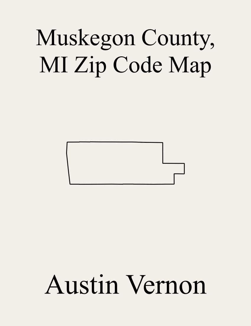 Muskegon County, Michigan Zip Code Map Includes Montague, Muskegon