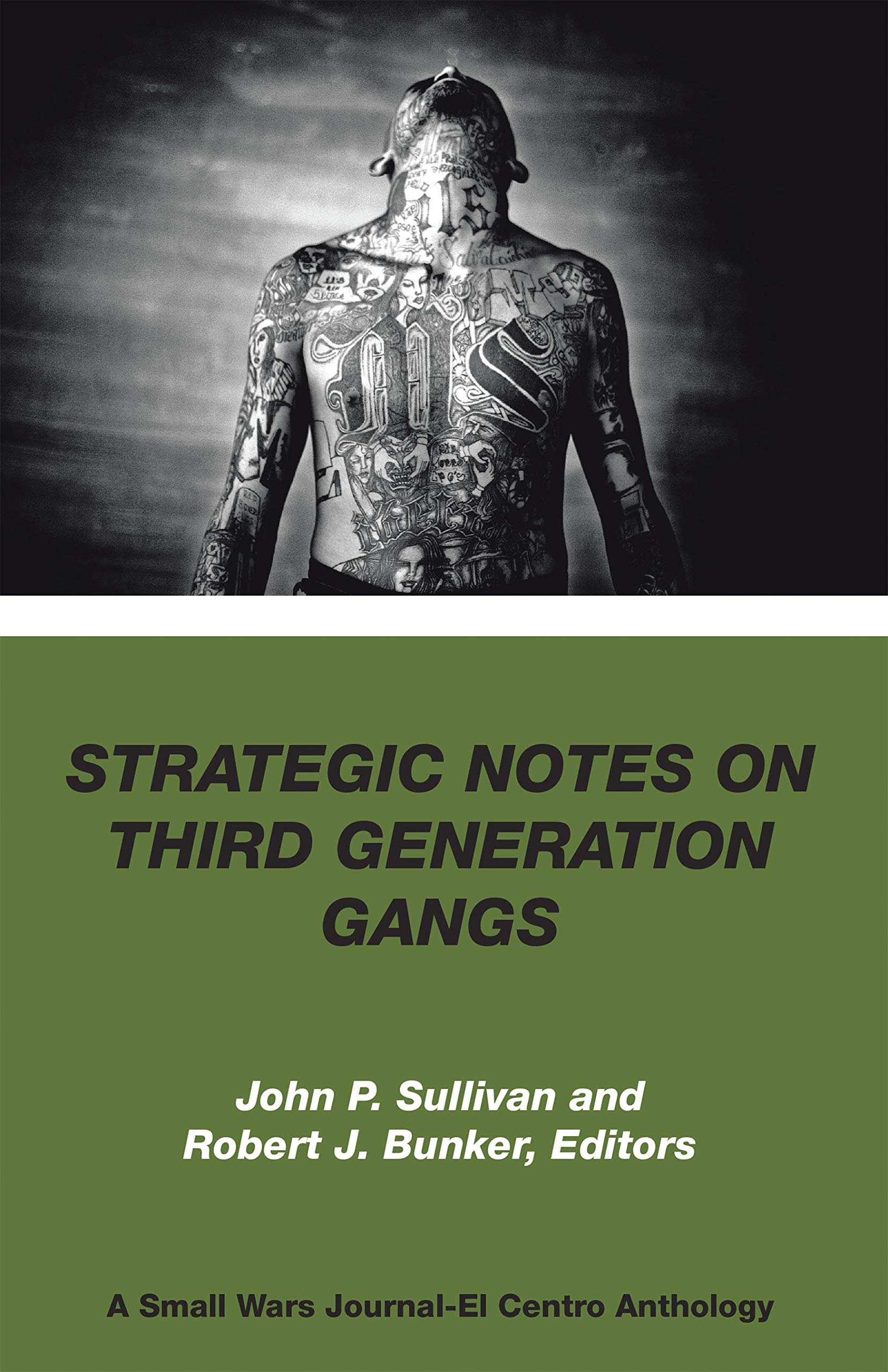 strategic-notes-on-third-generation-gangs-by-john-p-sullivan-goodreads