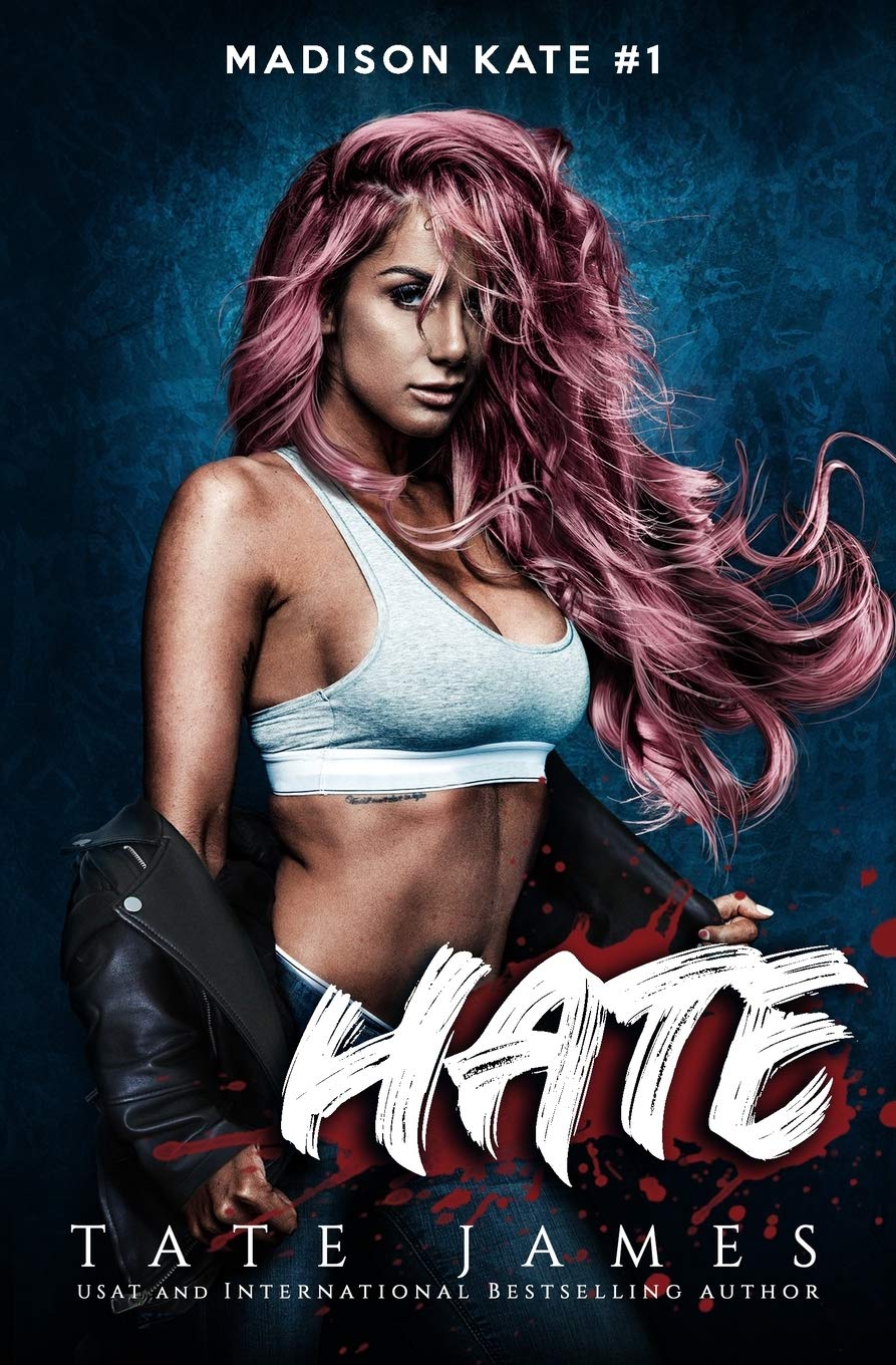 Hate (Madison Kate #1)