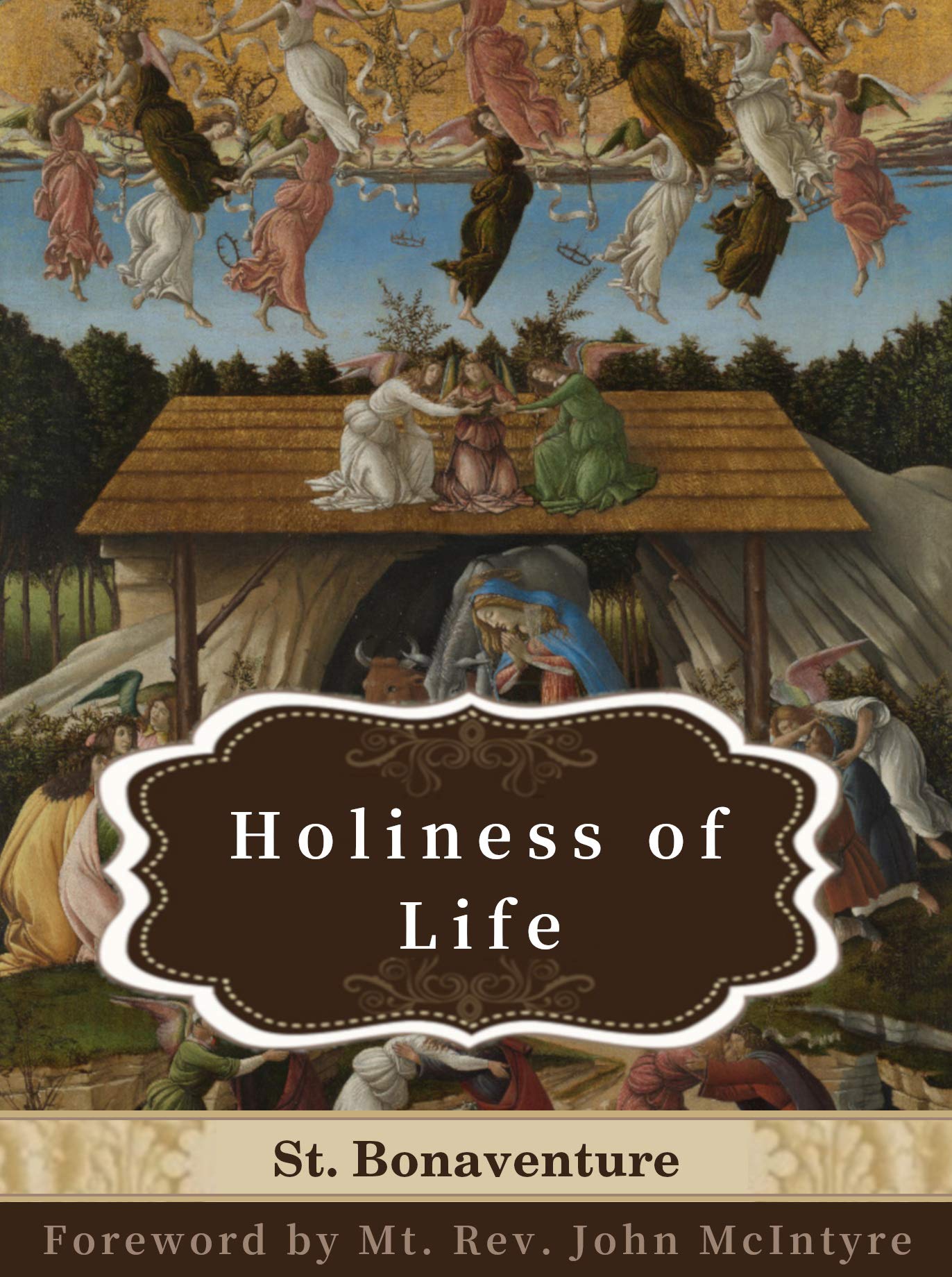 Holiness of life Crosslinked to the Bible by Bonaventure Goodreads