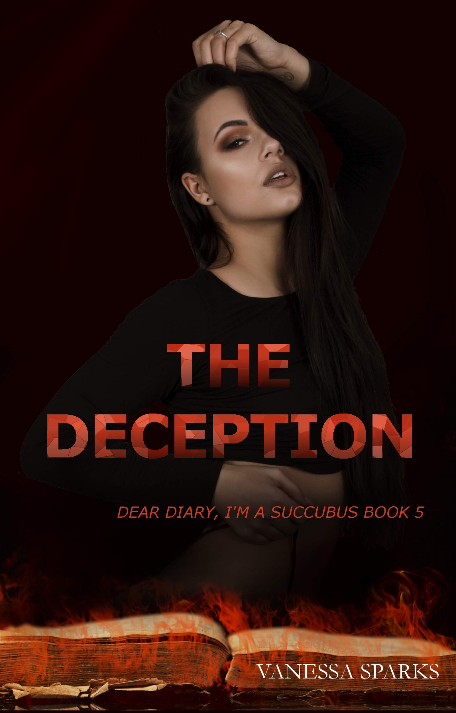 The Deception (Dear Diary, I'm A Succubus Book 5) by