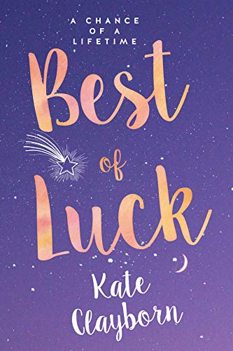 Best of Luck (Chance of a Lifetime, #3)