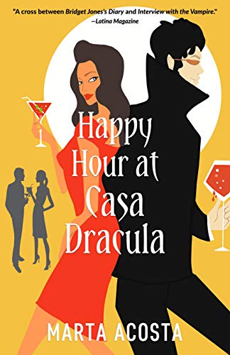 Happy Hour at Casa Dracula (Casa Dracula, #1)