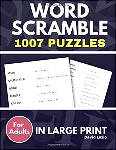 Word Scramble: 1007 Puzzles for Adults in Large Print by David Lazio ...