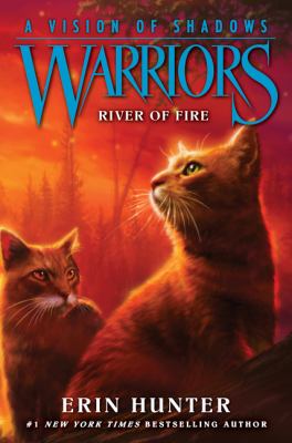 River of Fire (Warriors: A Vision of Shadows #5)