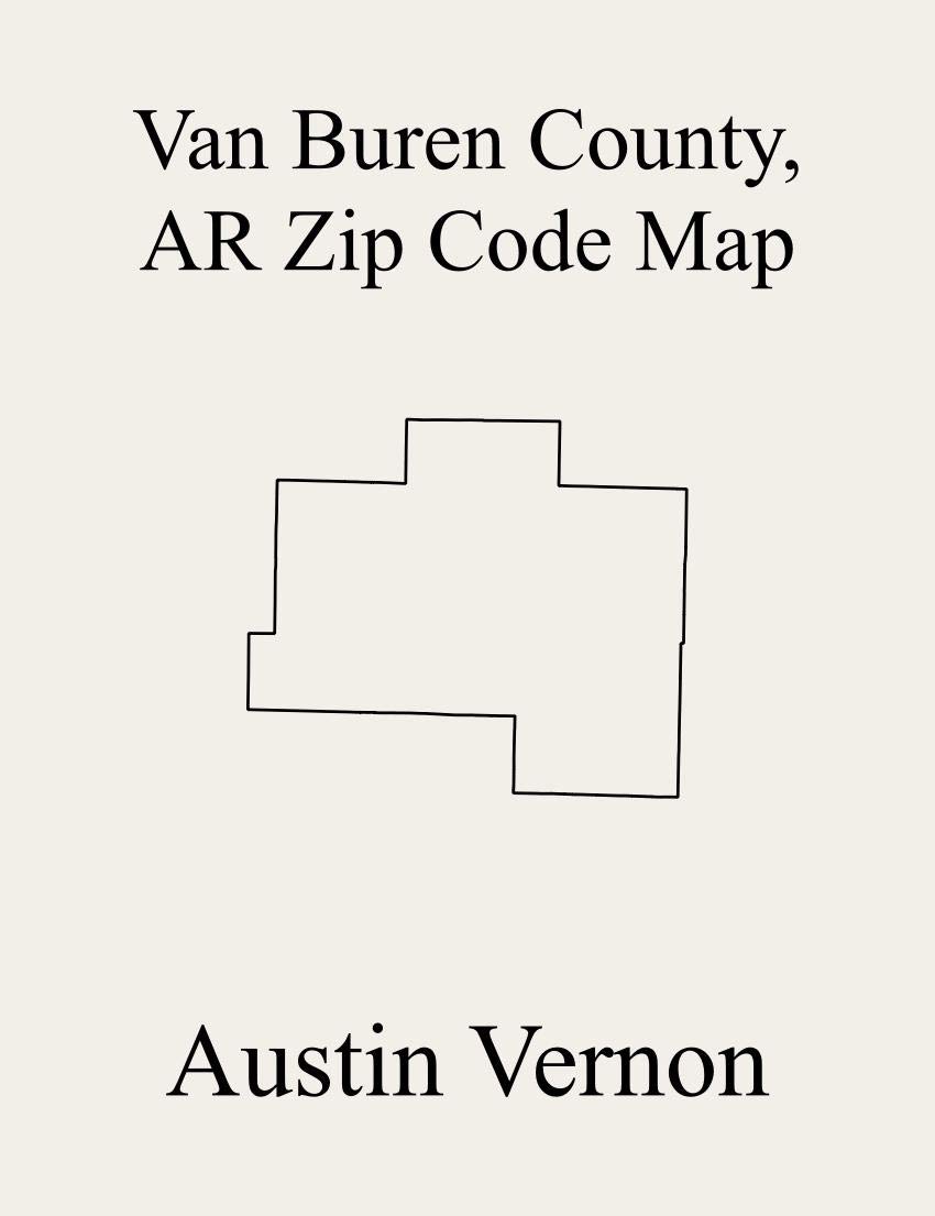 Van Buren County, Arkansas Zip Code Map Includes Wheeler, Mountain