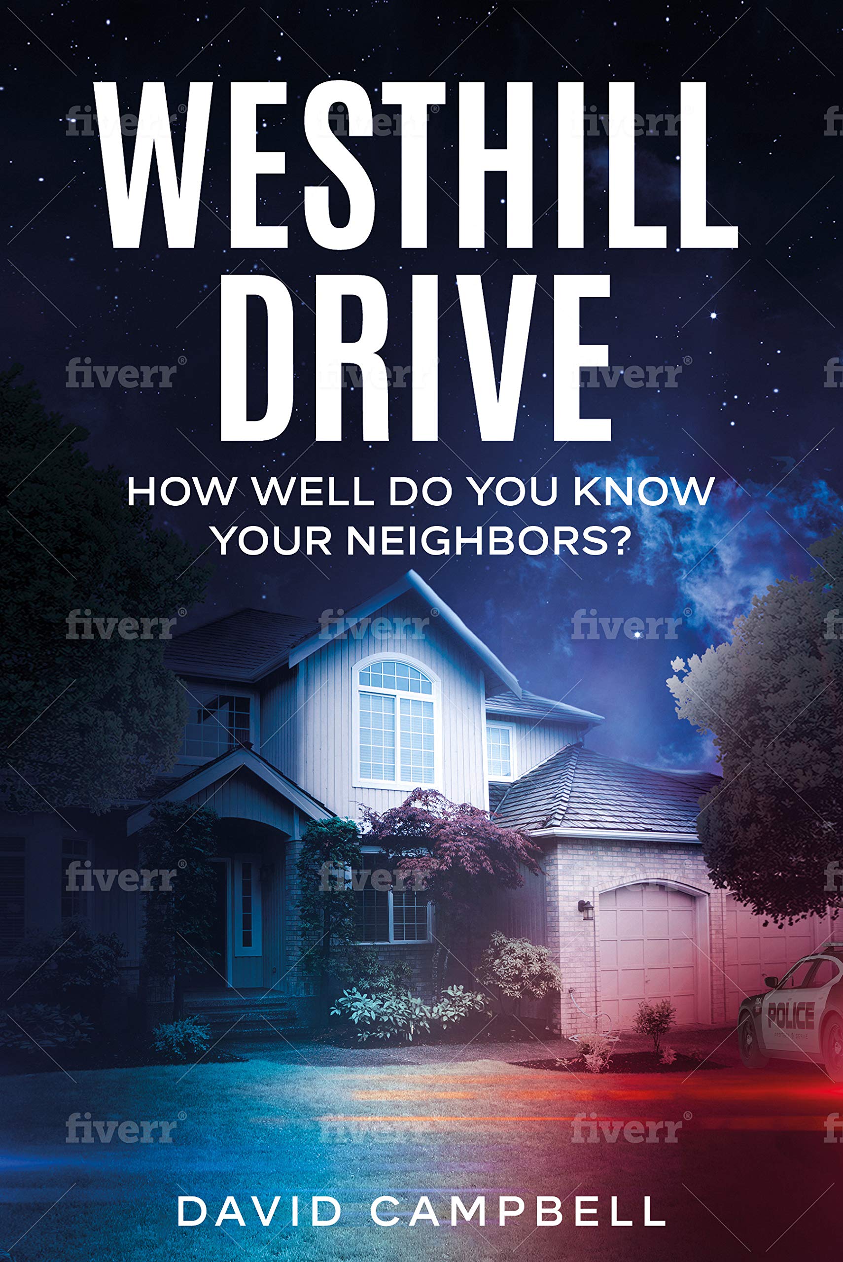 Westhill Drive by David Campbell Goodreads