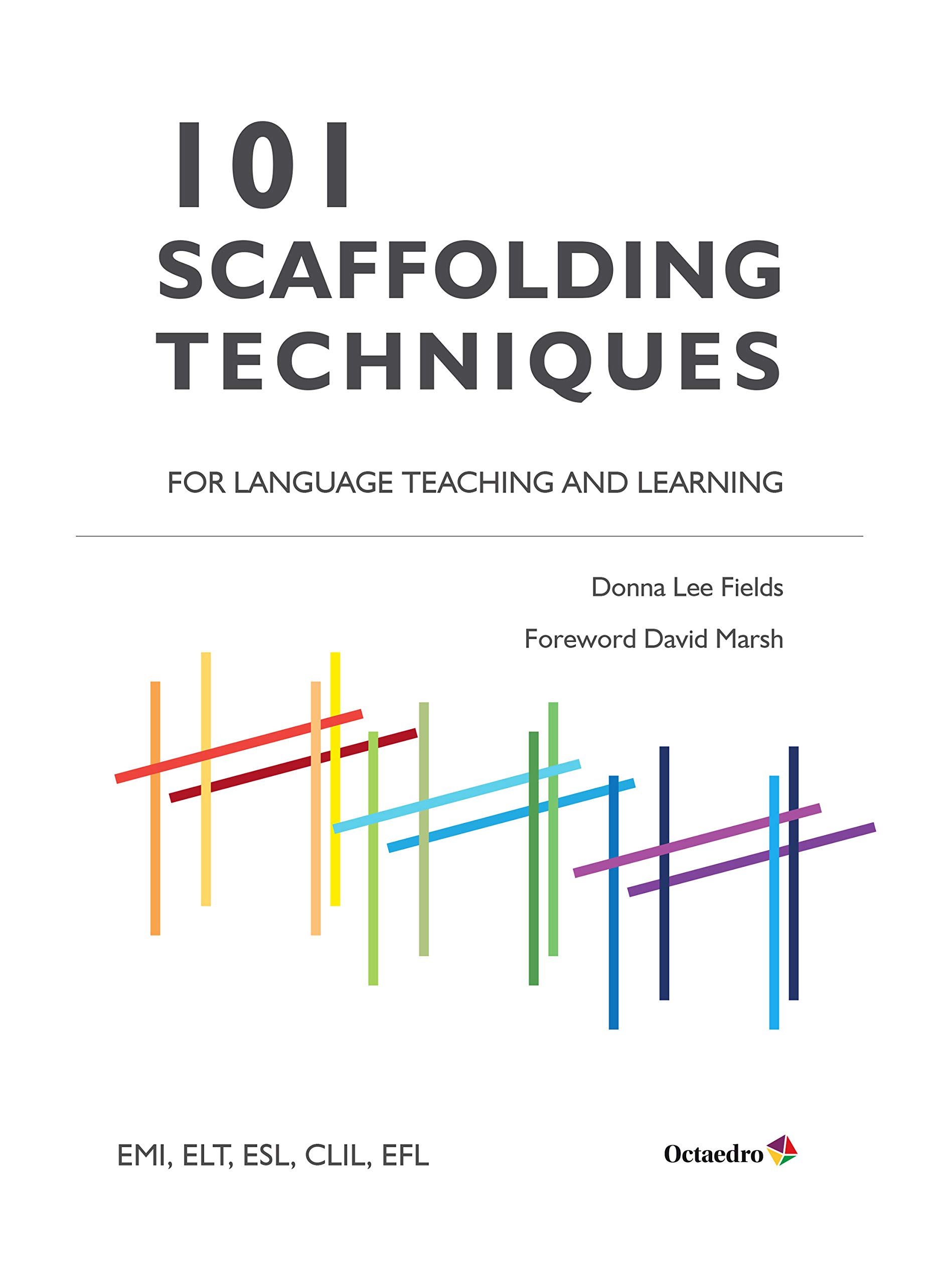 101 Scaffolding Techniques for Languages Teaching and Learning EMI