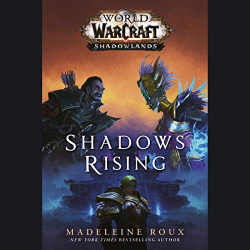 Shadows Rising (World of Warcraft, #17)