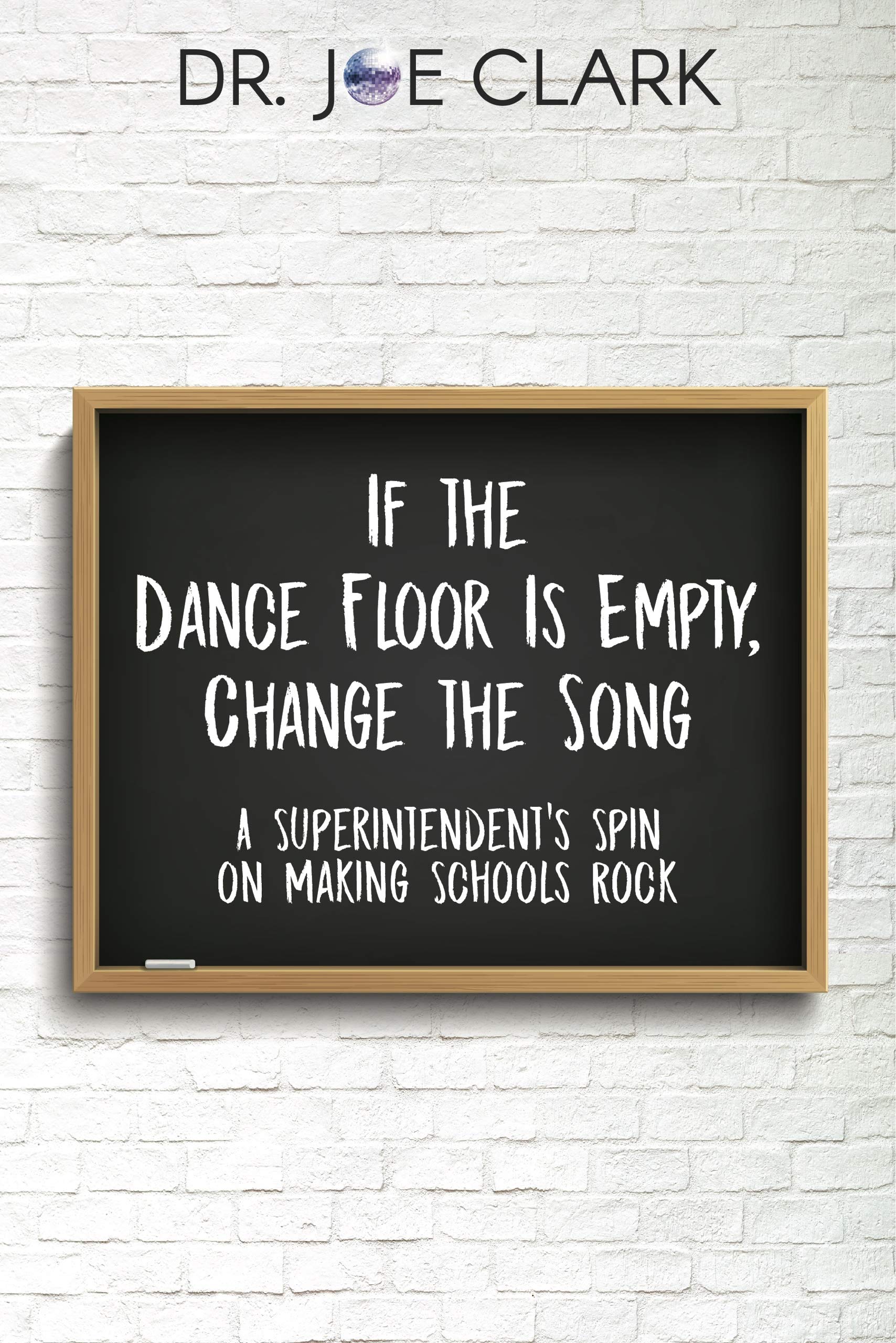 If the Dance Floor is Empty, Change the Song book cover