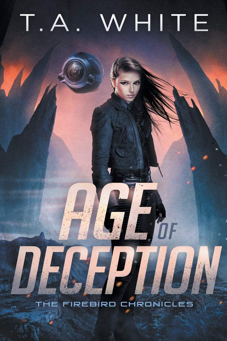 Age of Deception (The Firebird Chronicles, #2)