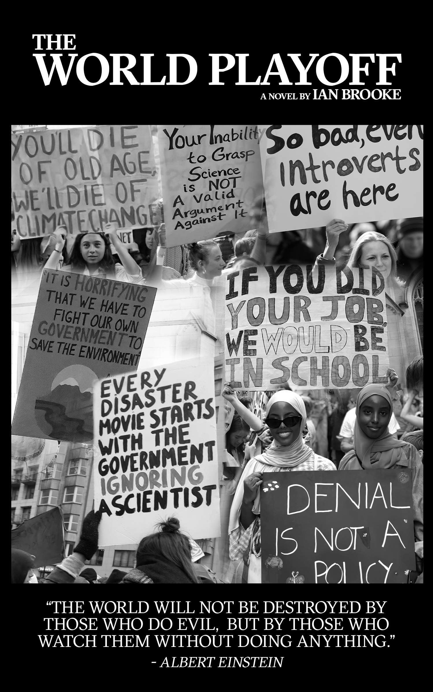 The World Playoff Climate Change, a game for some by Ian Brooke