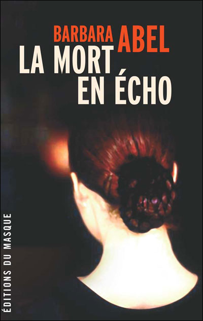 La Mort en écho - Prix du Masque français book cover