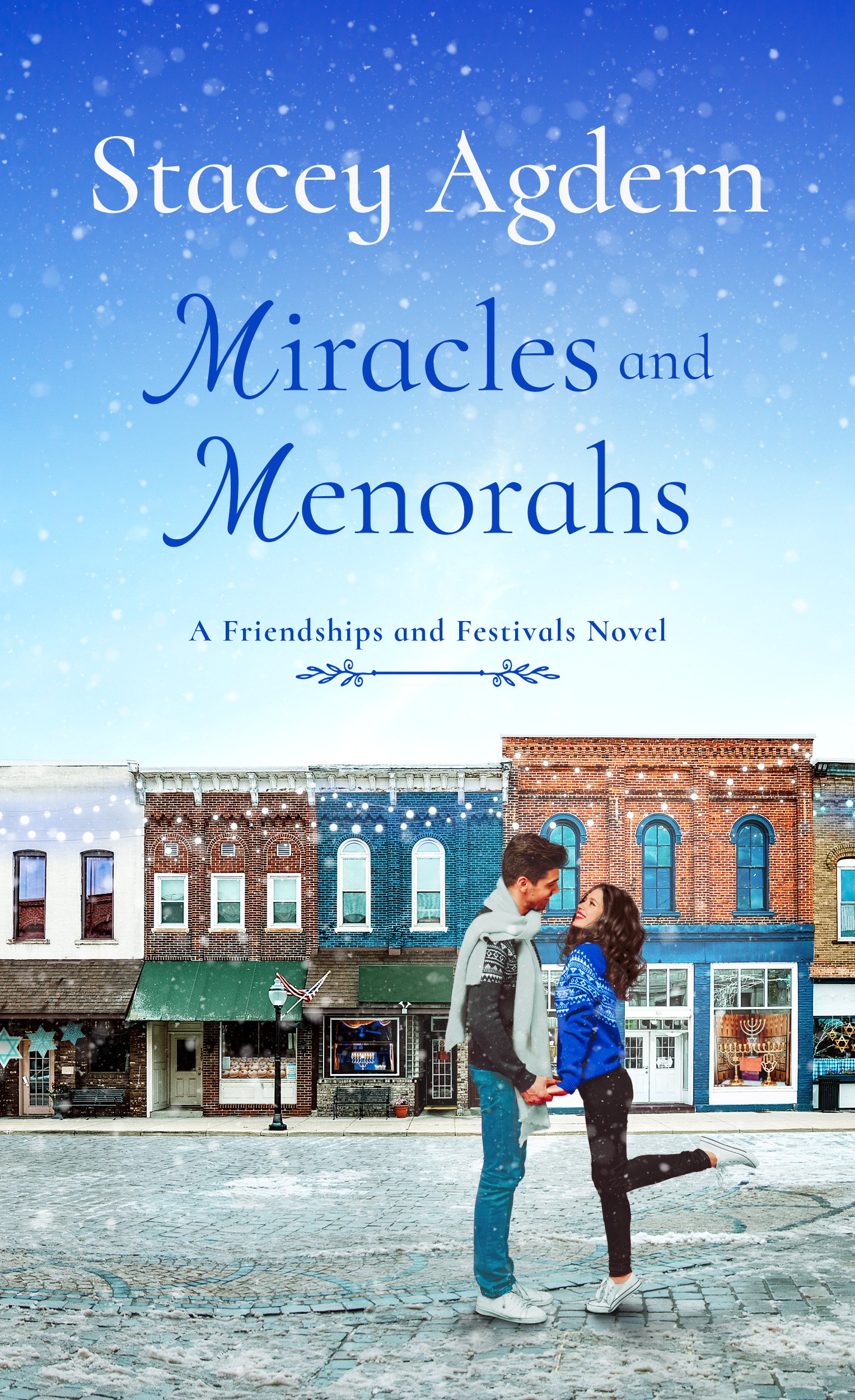 Miracles and Menorahs (Friendships and Festivals, #1)
