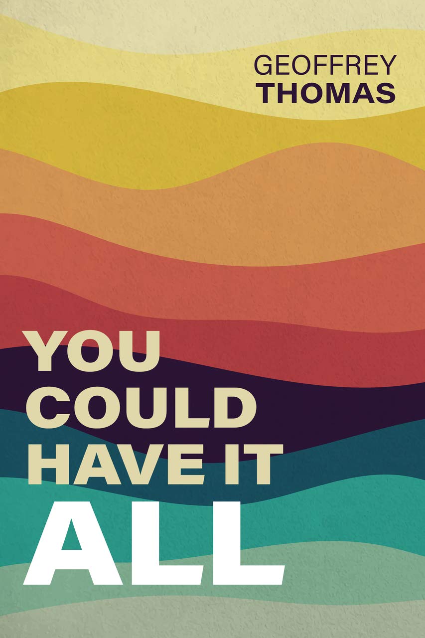 You Could Have It All book cover