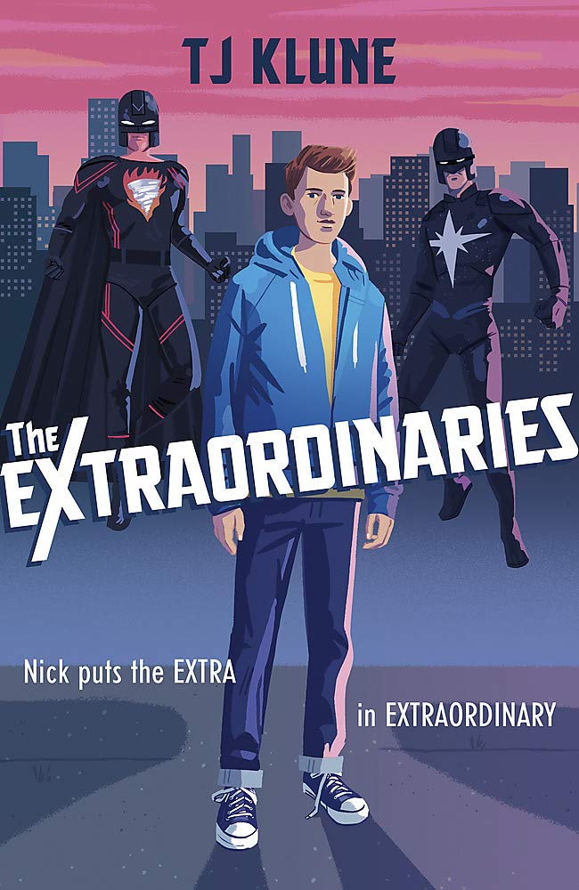 The Extraordinaries (The Extraordinaries, #1)