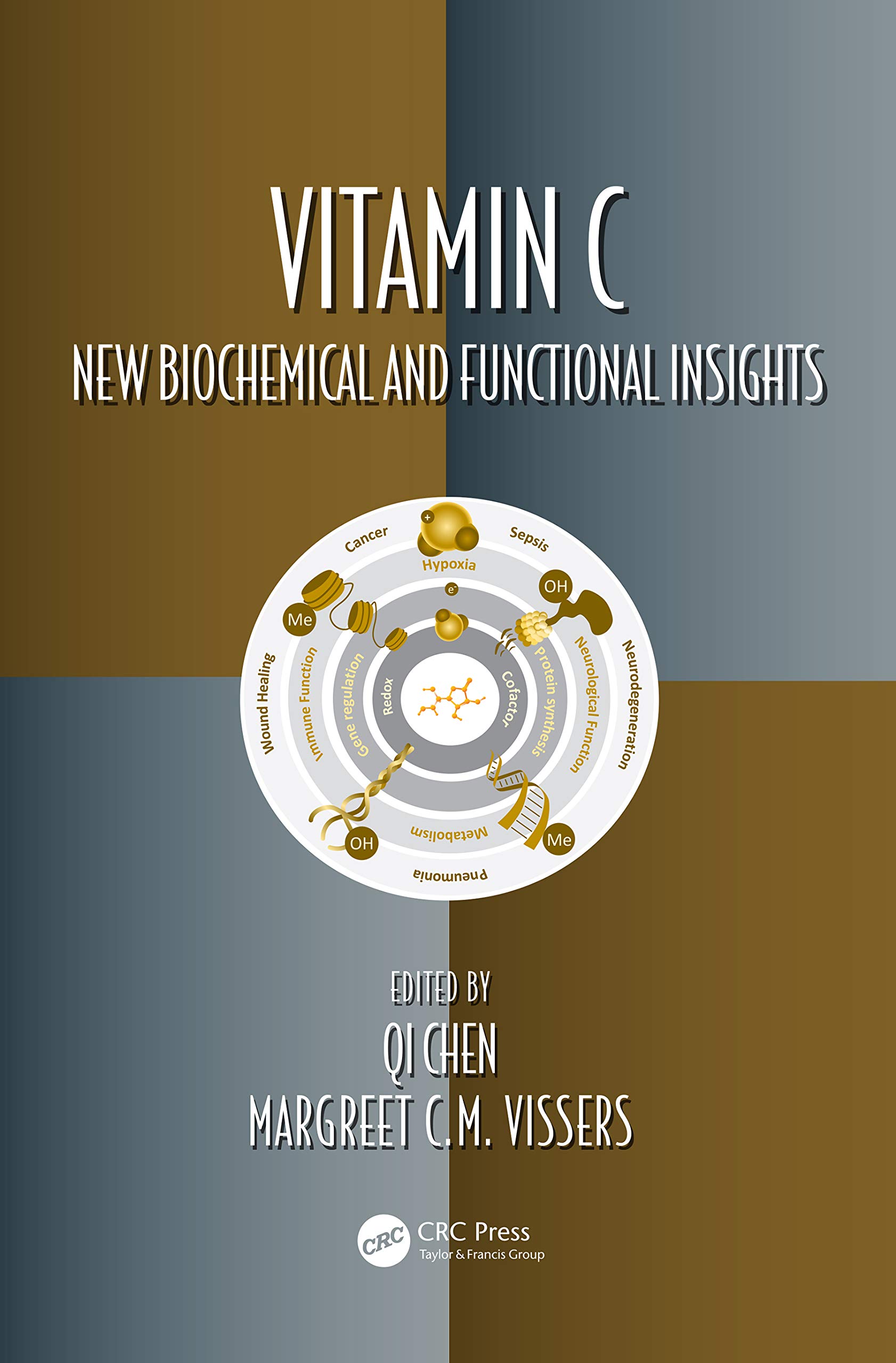Vitamin C: New Biochemical and Functional Insights by Qi Chen | Goodreads