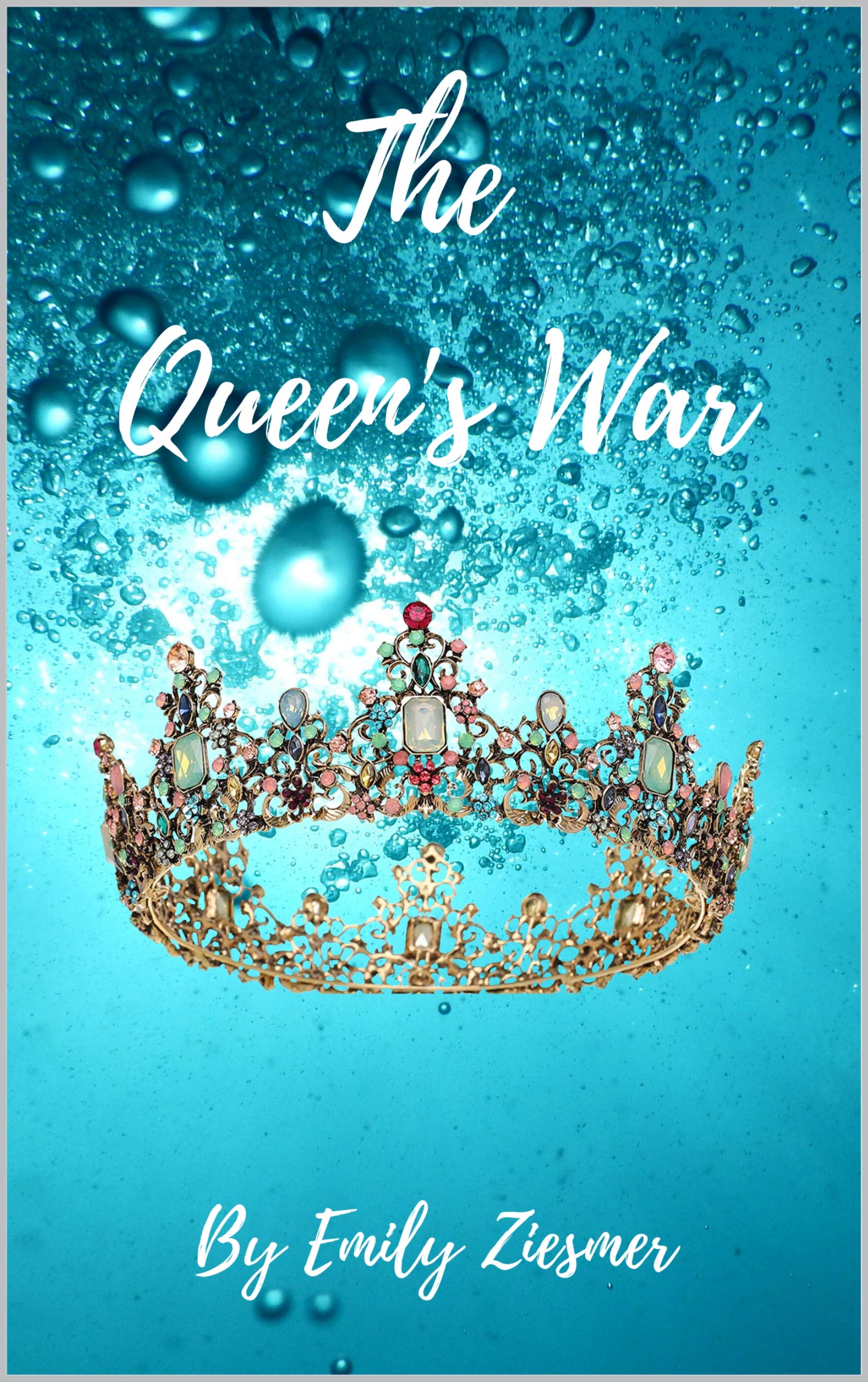 The Queen's War (The Queen's Games Book 2) by Emily Ziesmer Goodreads