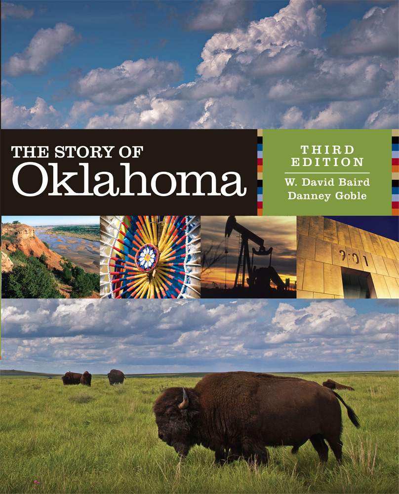 The Story of Oklahoma, Third Edition by W. David Baird Goodreads