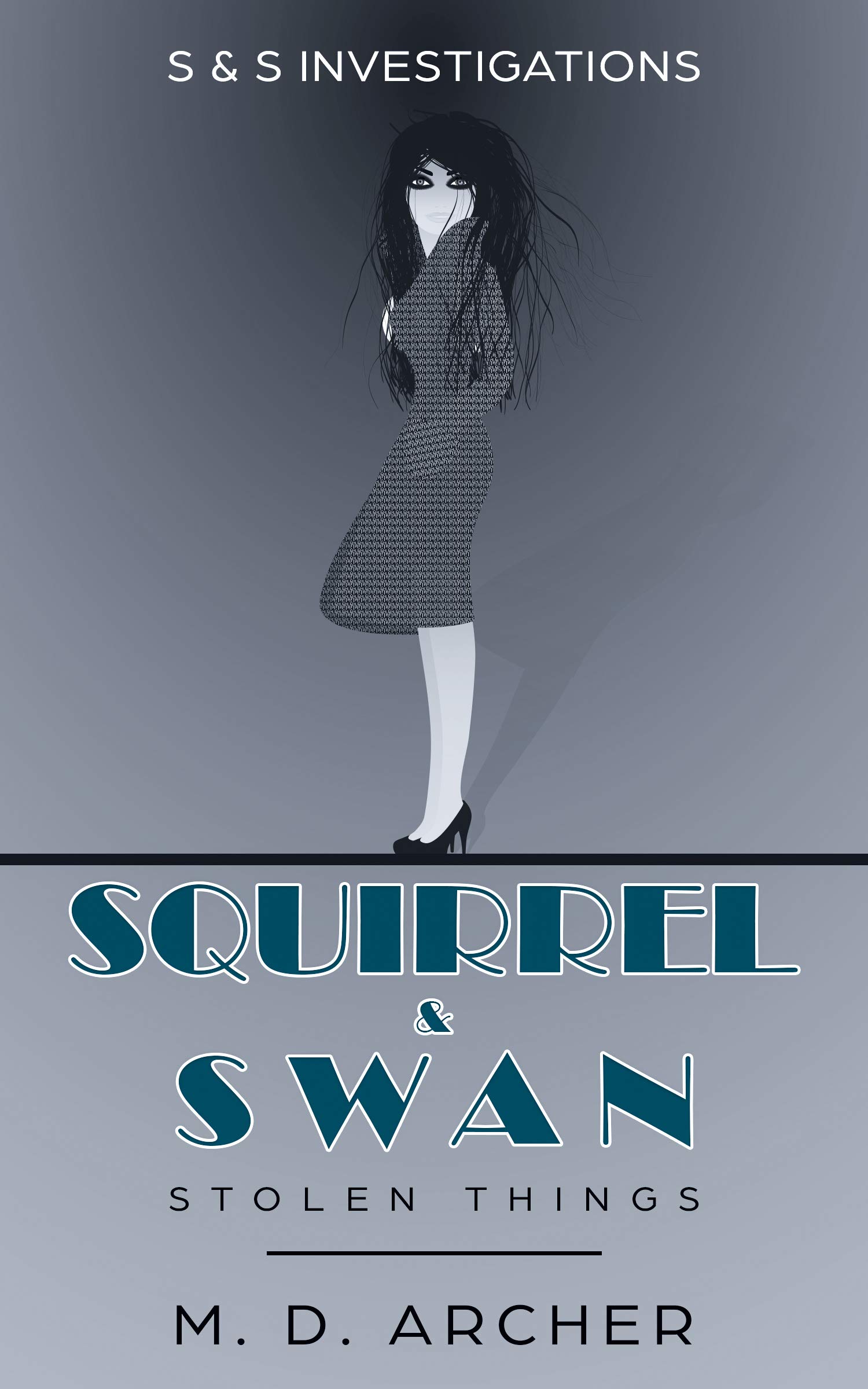 Squirrel Swan Squirrel & Swan Stolen Things: The Locked Room Mystery and The Woman ...