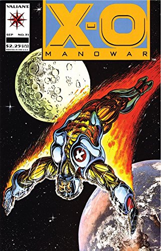 X-O Manowar (1992-1996) #31 book cover