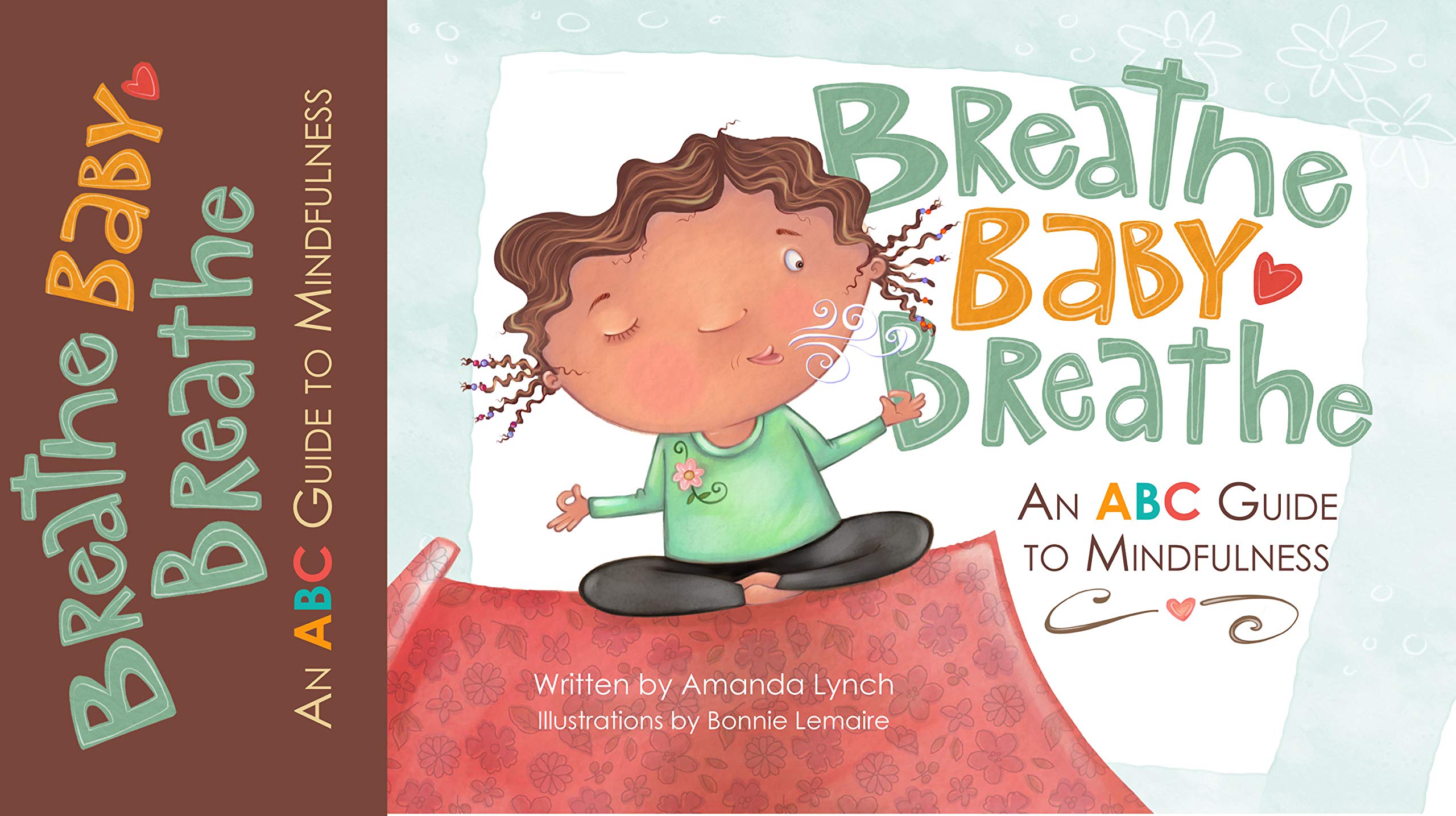 Breathe, Baby, Breathe: An ABC Guide to Mindfulness