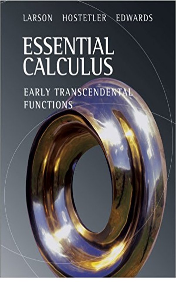 Larson R Calculus Essential Calculus: Early Transcendental Functions by Ron Larson ...