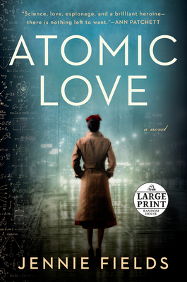 Atomic Love (Random House Large Print)