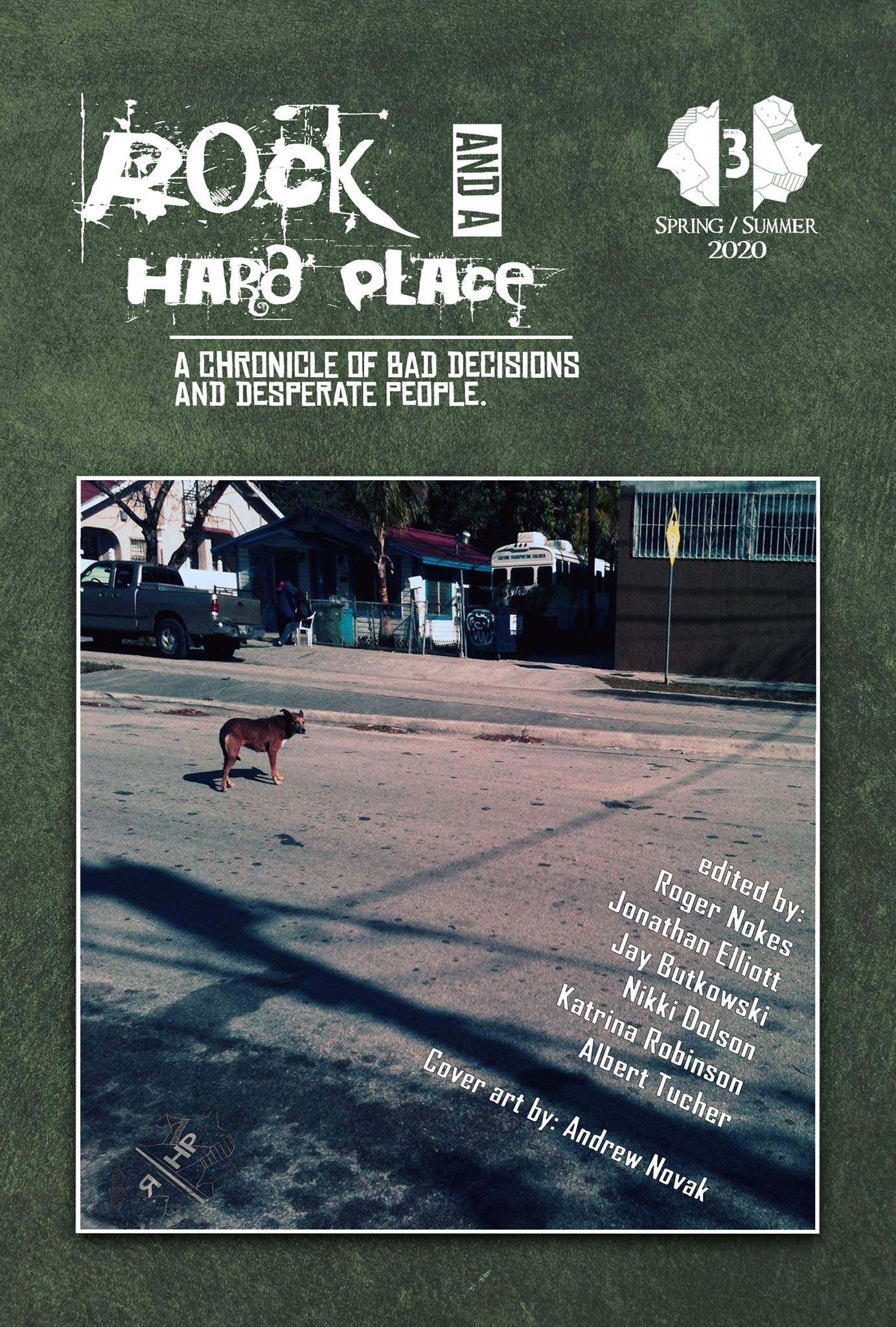 Rock and a Hard Place, Issue 3: Spring/Summer
