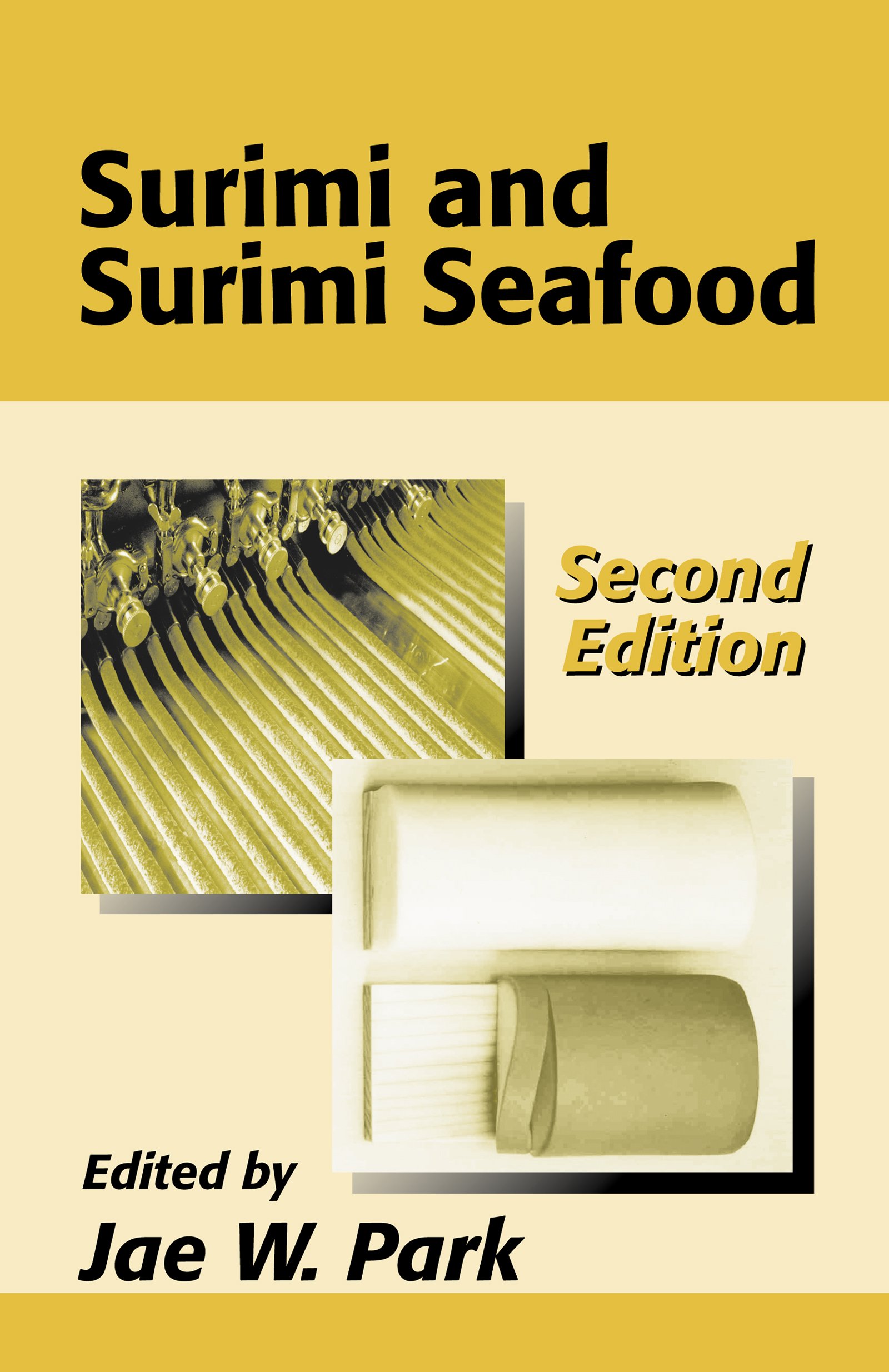 Surimi and Surimi Seafood by Jae W. Park Goodreads