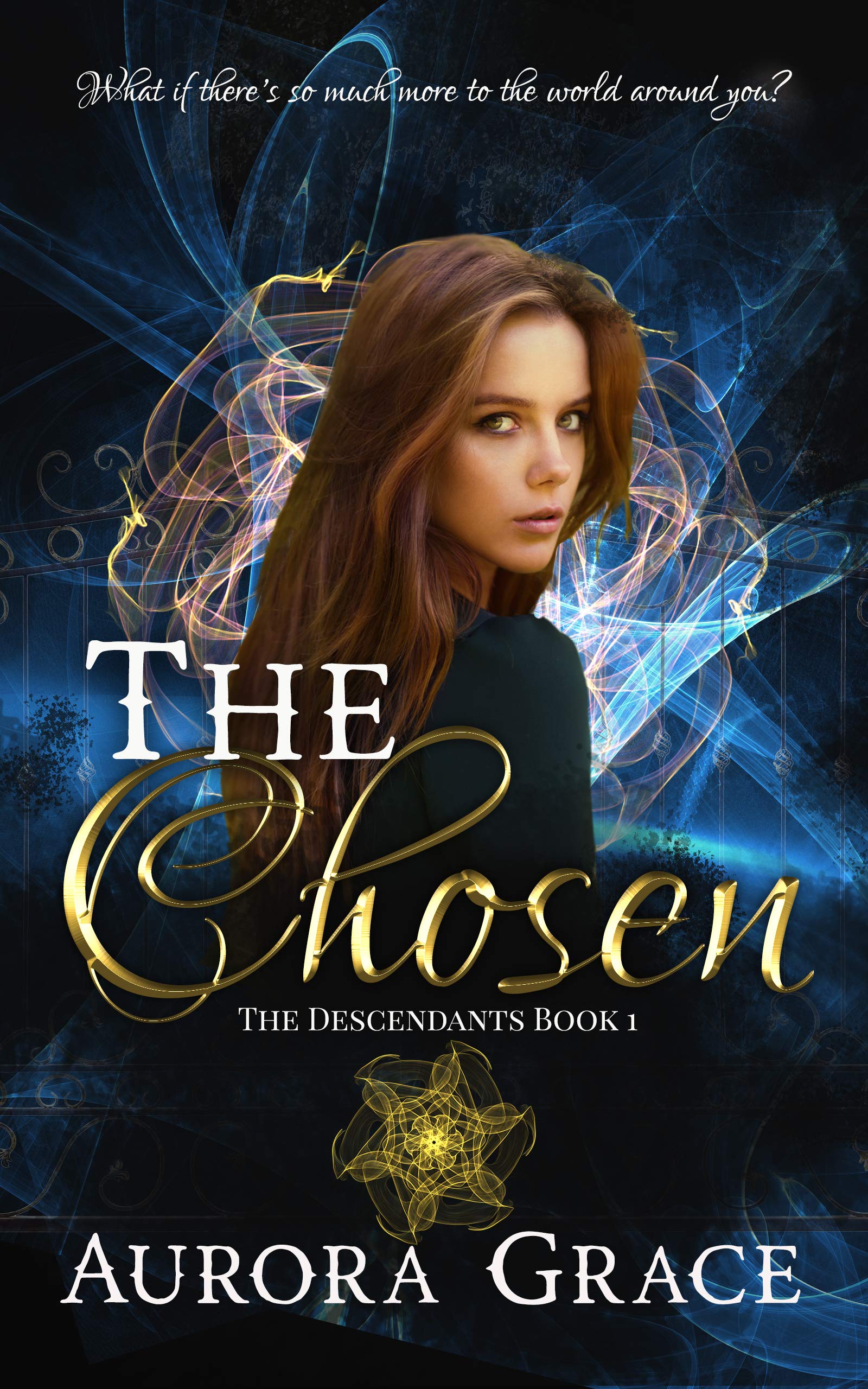 The Chosen An Urban Fantasy Novel by Aurora Grace Goodreads
