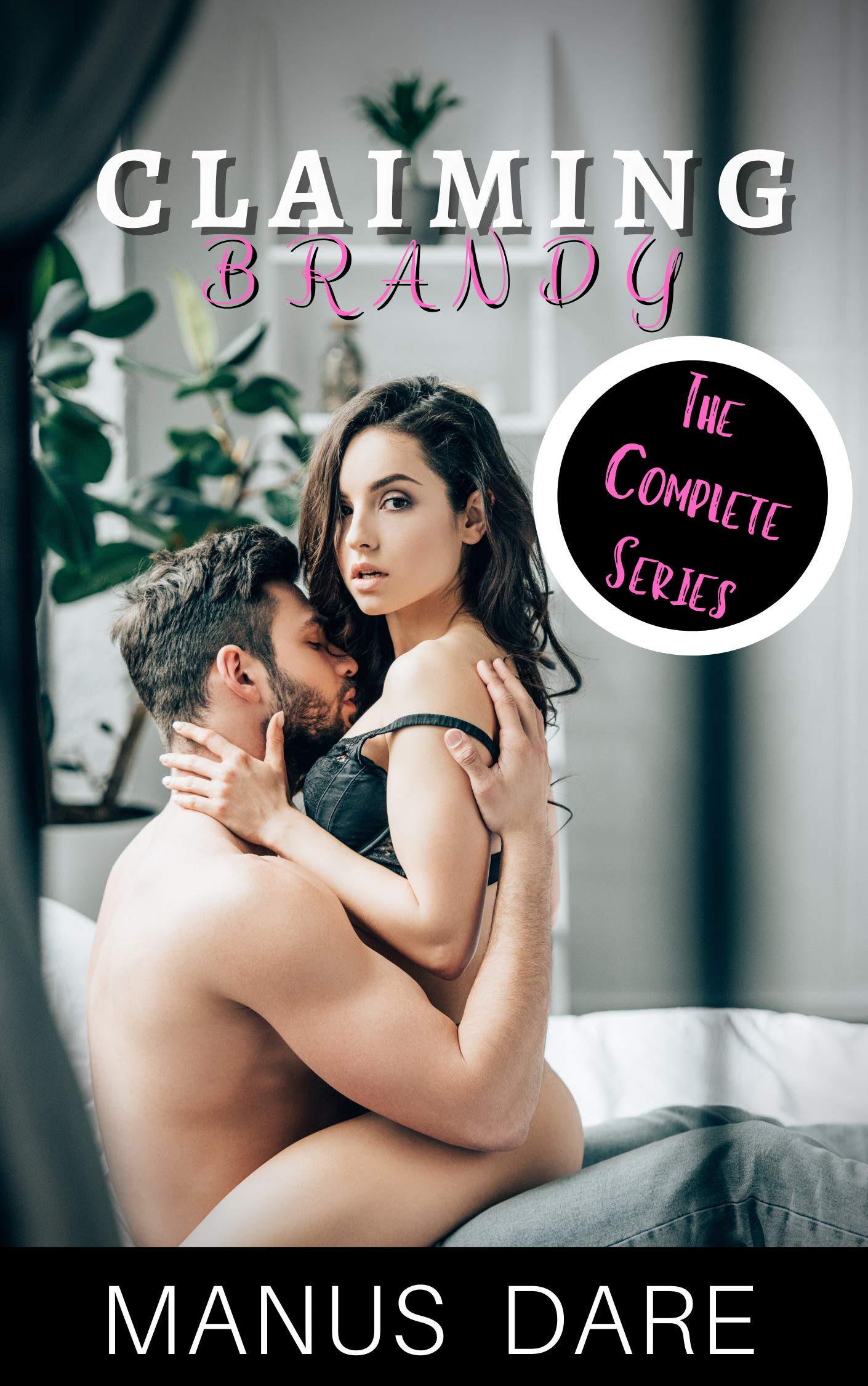 Claiming Brandy: The Complete Series