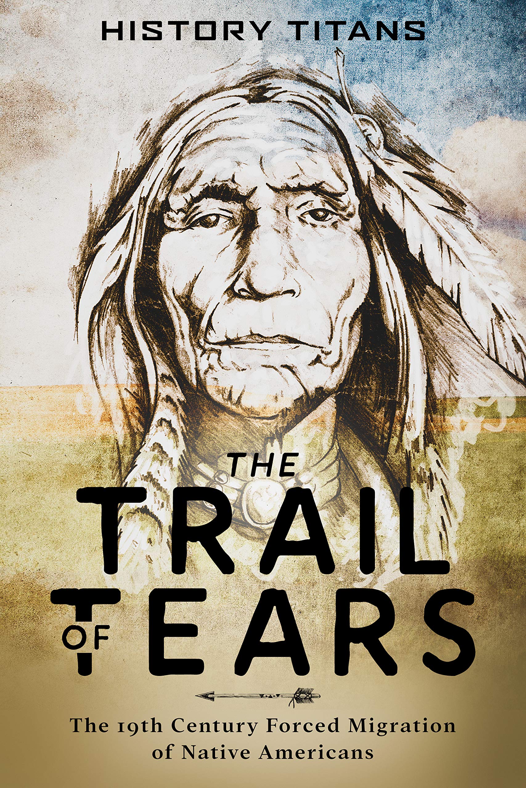 The Trail of Tears The 19th Century Forced Migration of Native
