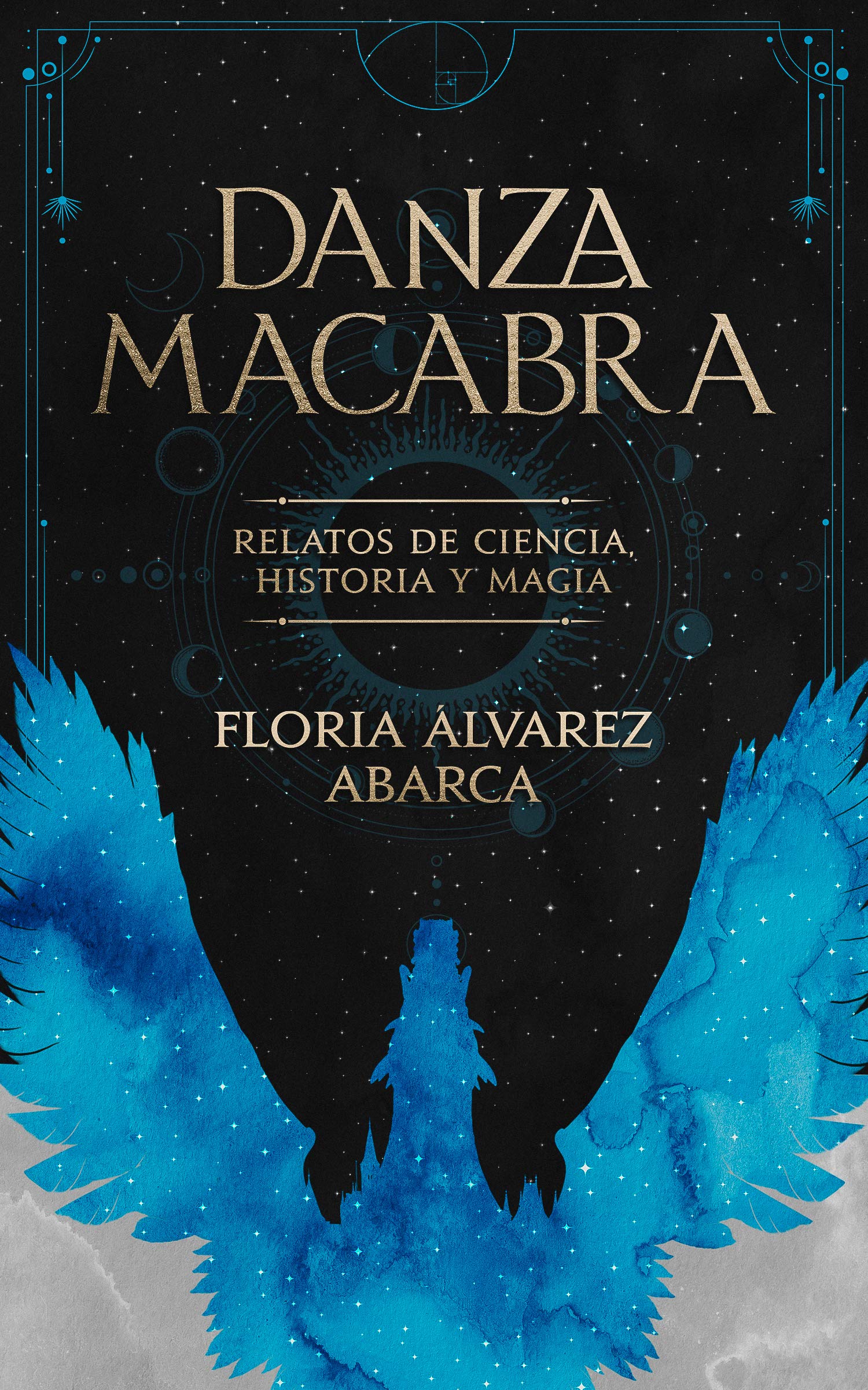 Danza Macabra: Relatos de ciencia, historia y magia