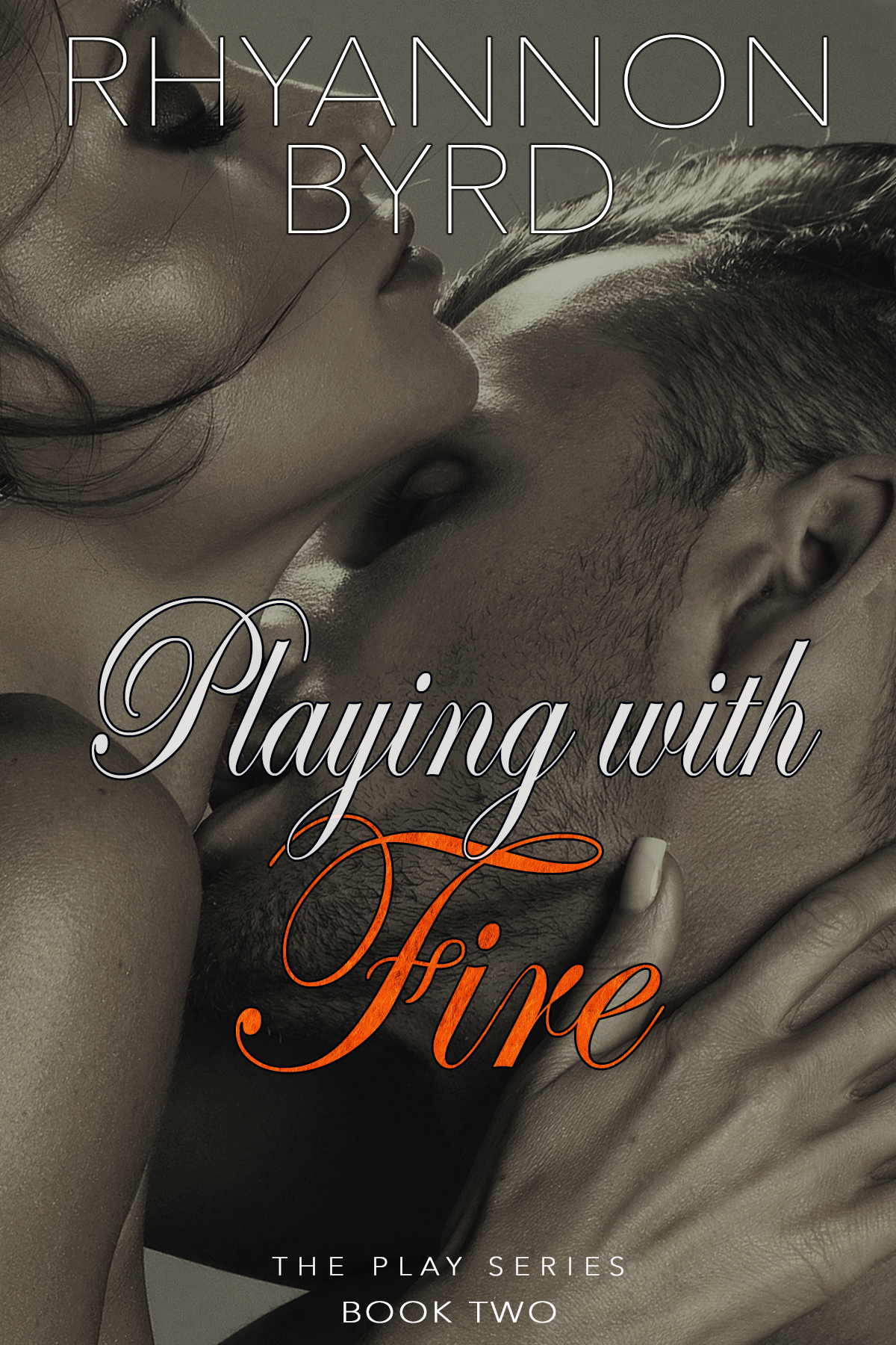 Playing With Fire book cover
