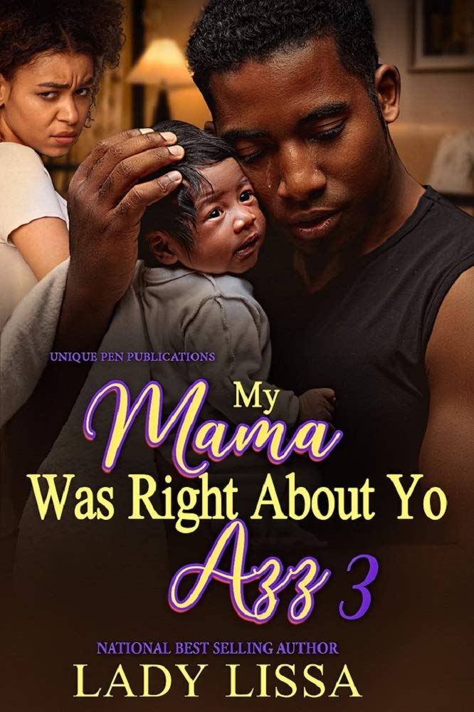 My Mama Was Right About Yo Azz 3 book cover