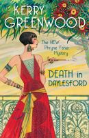 Death in Daylesford (Phryne Fisher, #21)