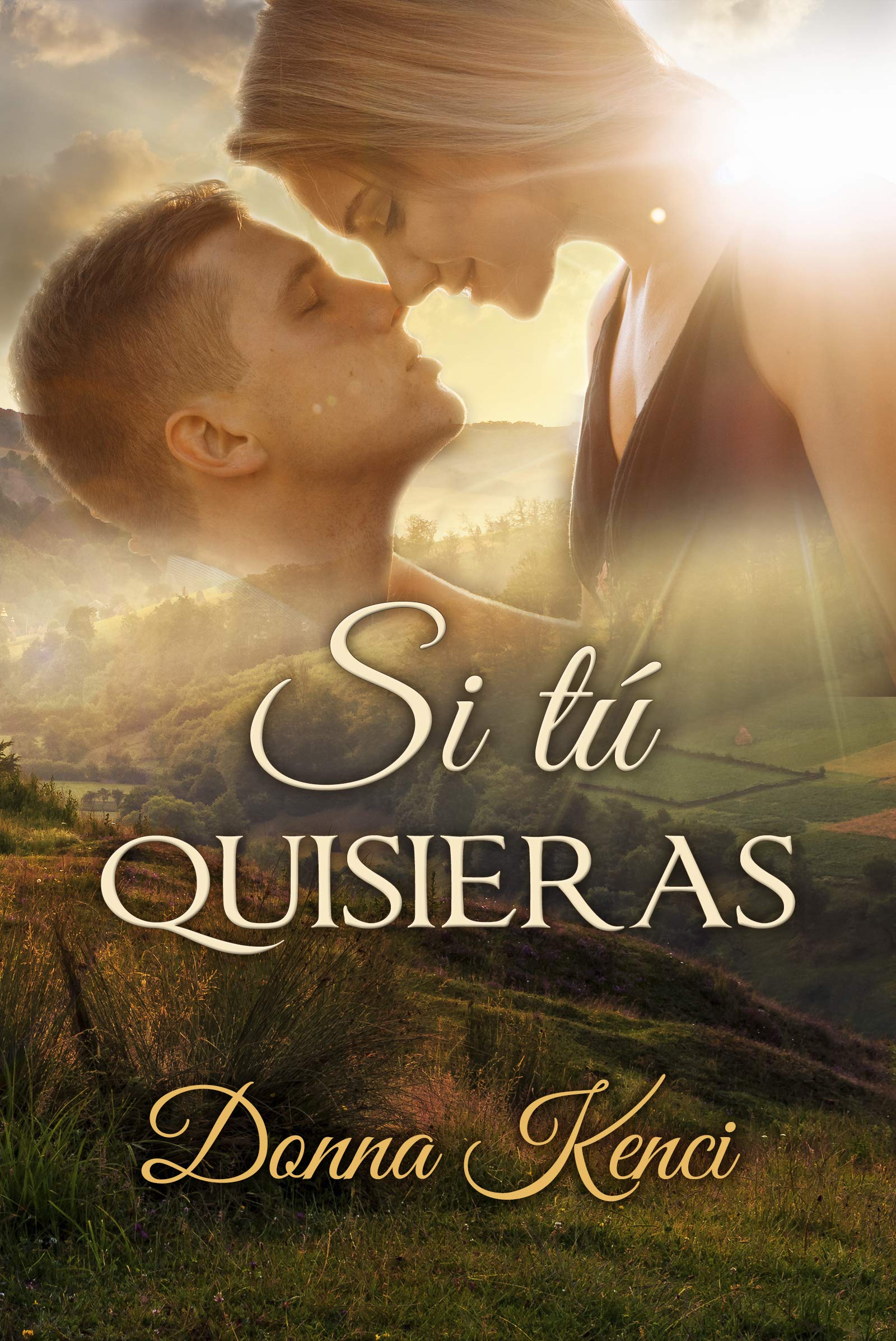Si tú quisieras (Si tú... nº 1)