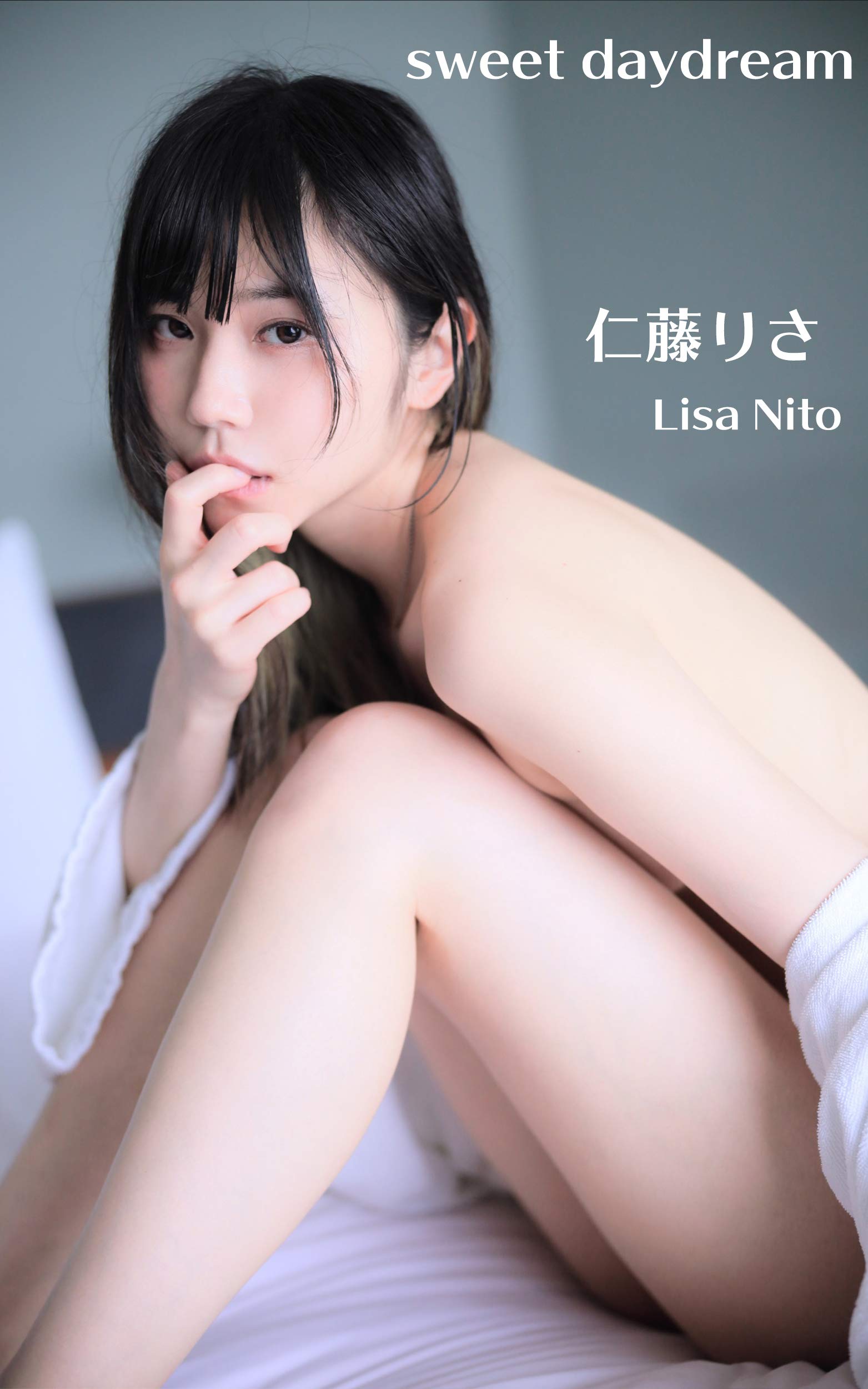 仁藤りさ『sweet daydream』330 pics by Lisa Nito | Goodreads
