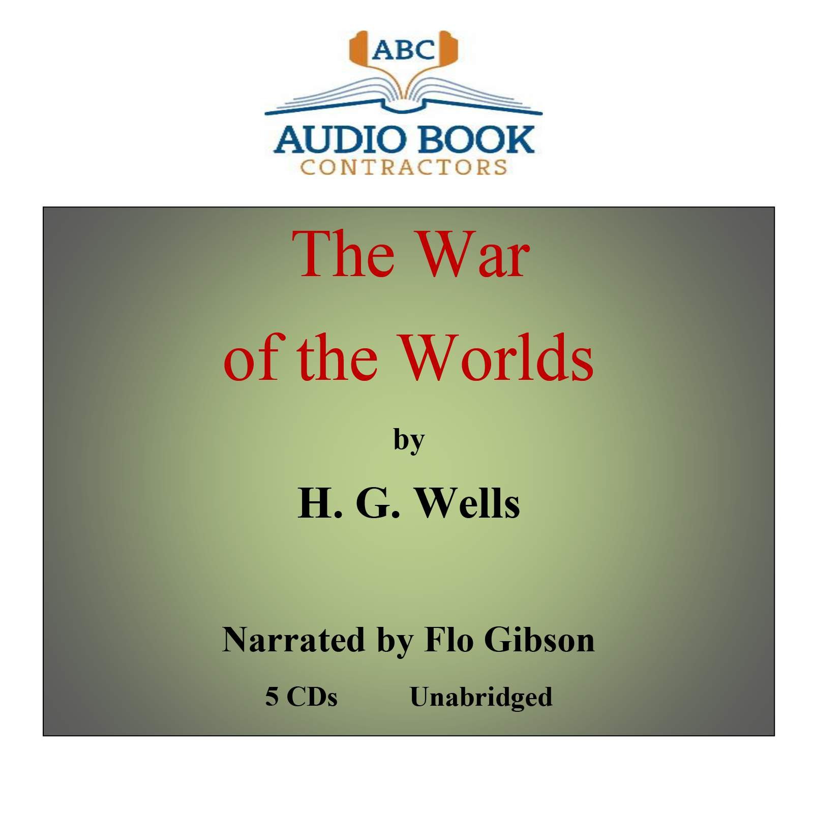 The War of the Worlds (Classic Books on CD Collection) [UNABRIDGED] by