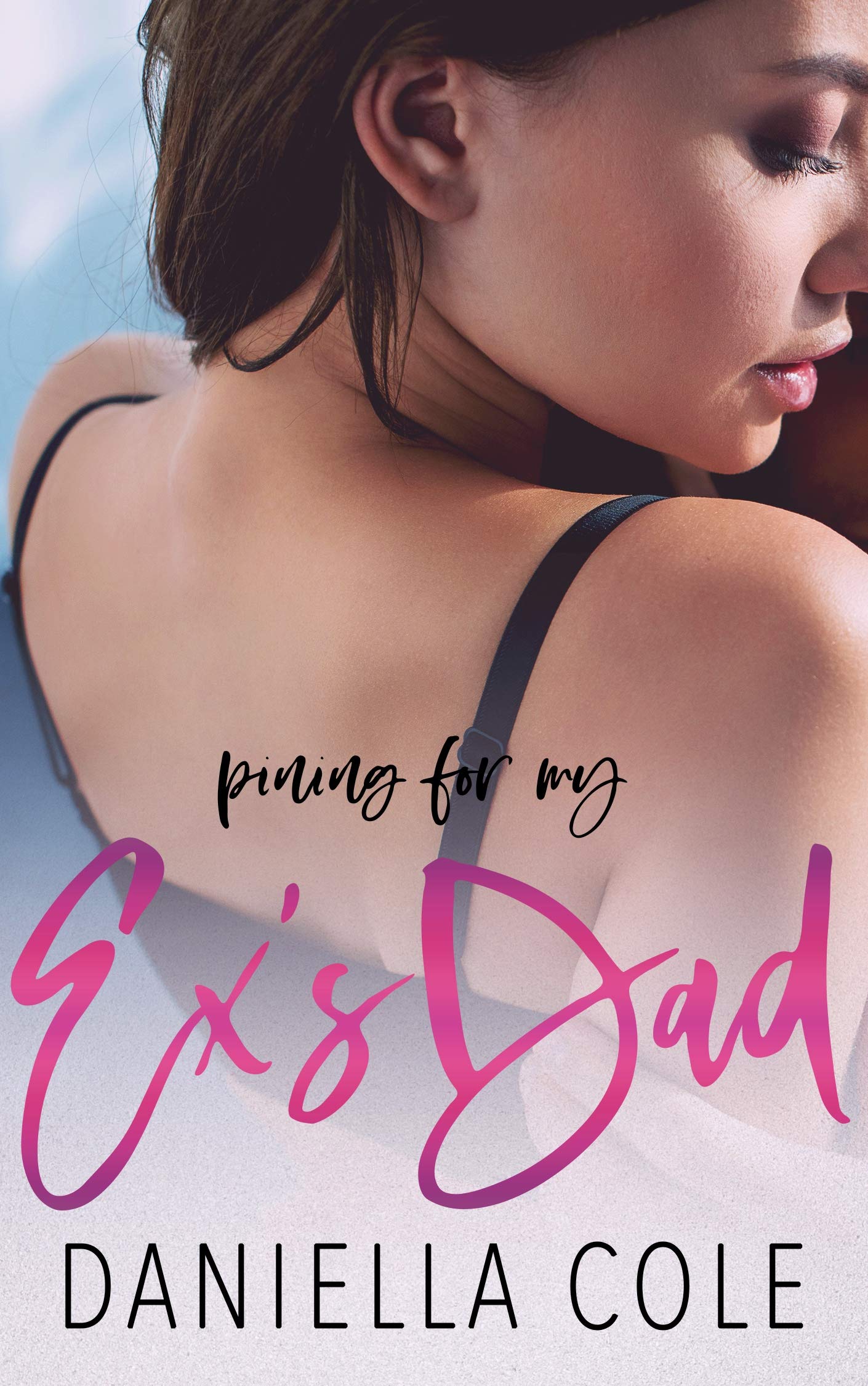 Pining For My Ex's Dad book cover