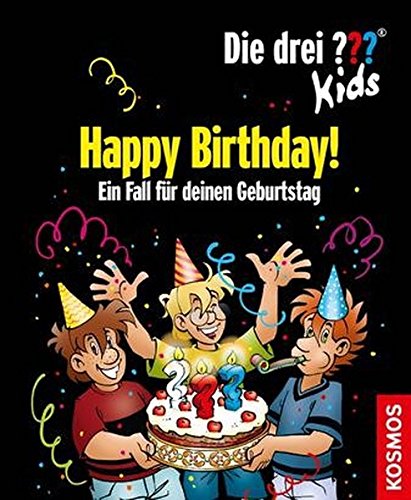 Die drei ??? Kids. Happy Birthday! (drei Fragezeichen) book cover