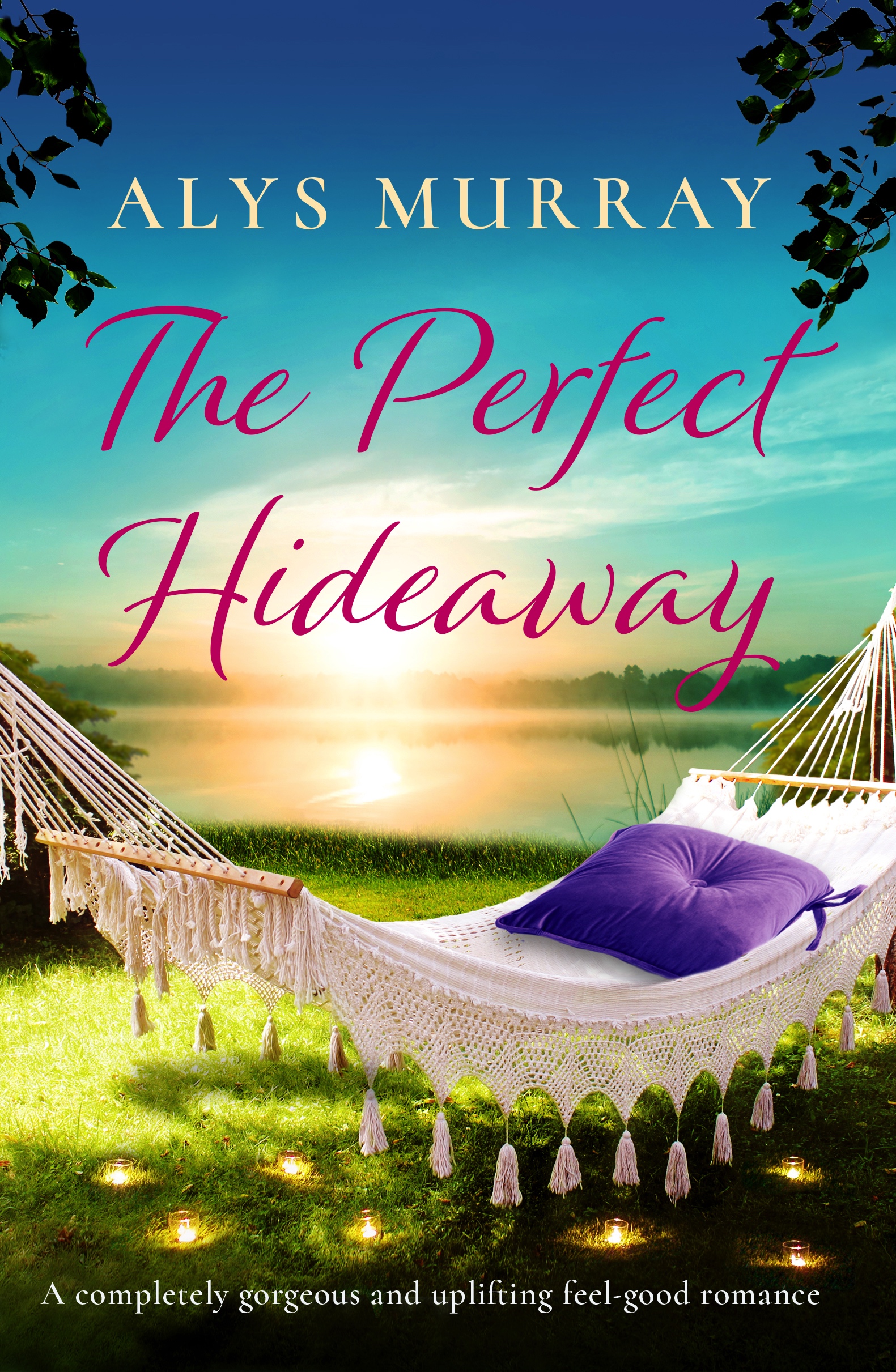 The Perfect Hideaway