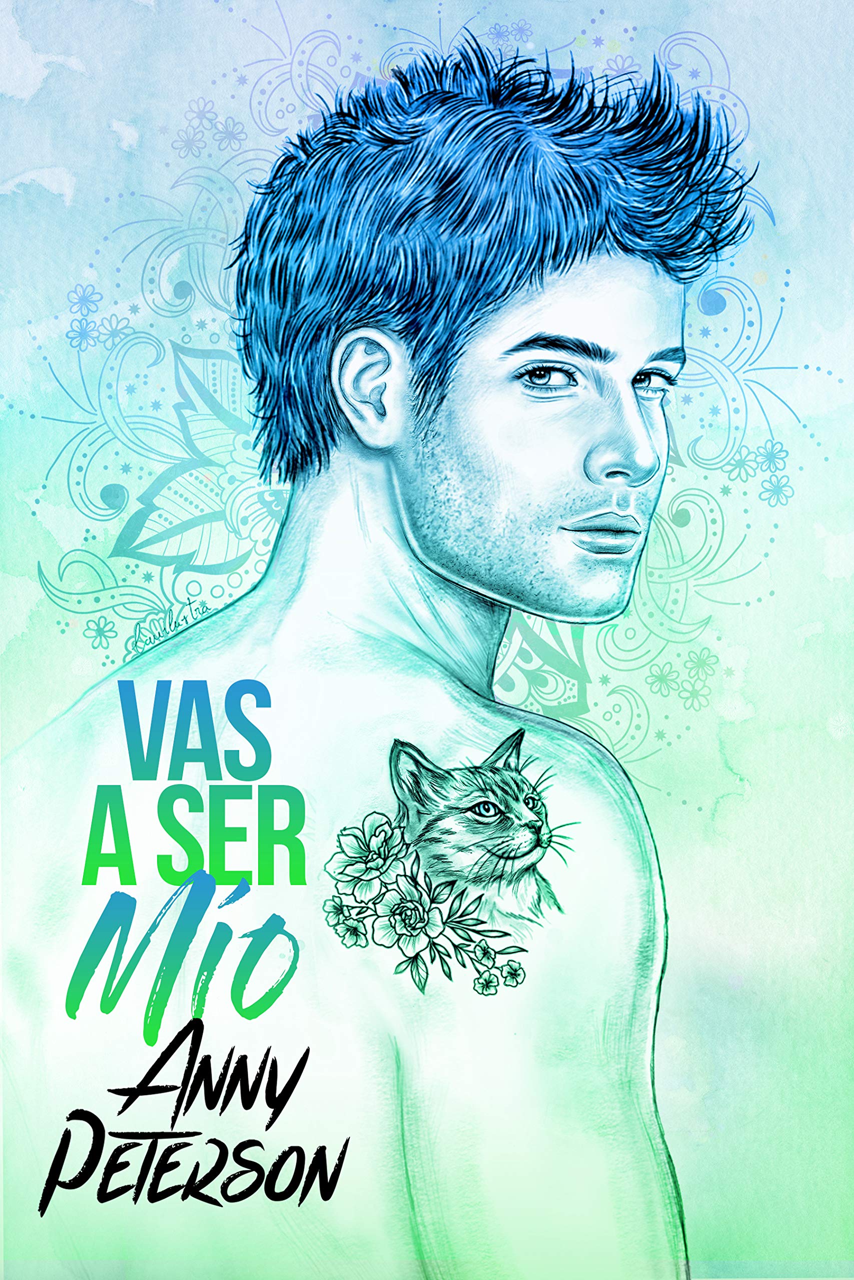 Vas a ser mío