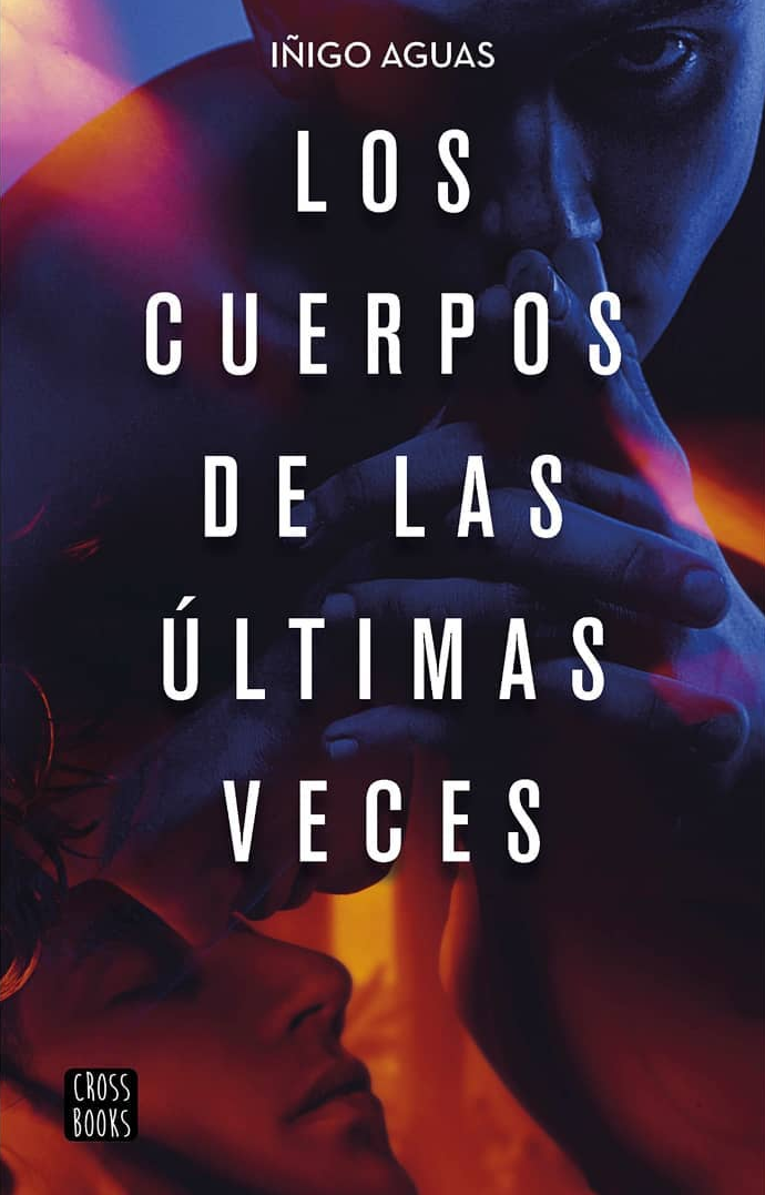 Los cuerpos de las últimas veces