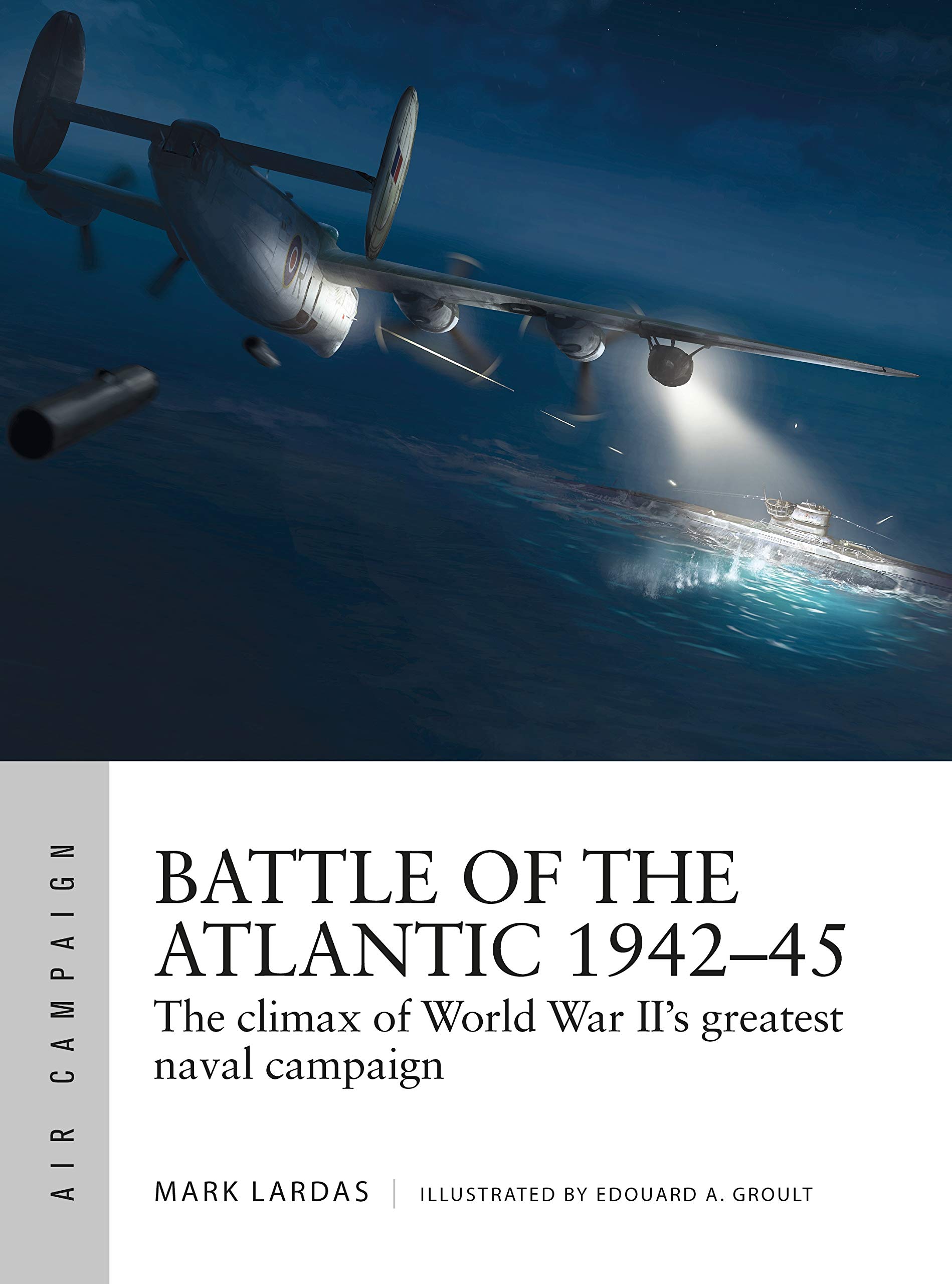 Battle of the Atlantic 1942–45 book cover