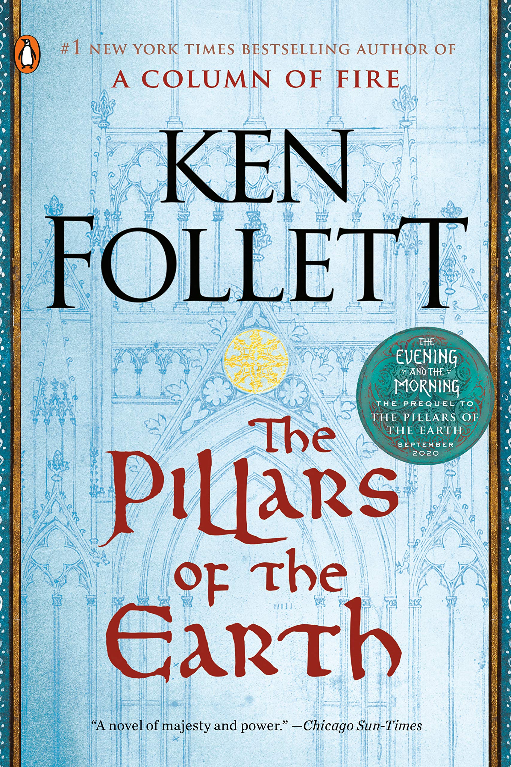 The Pillars of the Earth (Kingsbridge, 1) by Ken Follett Goodreads