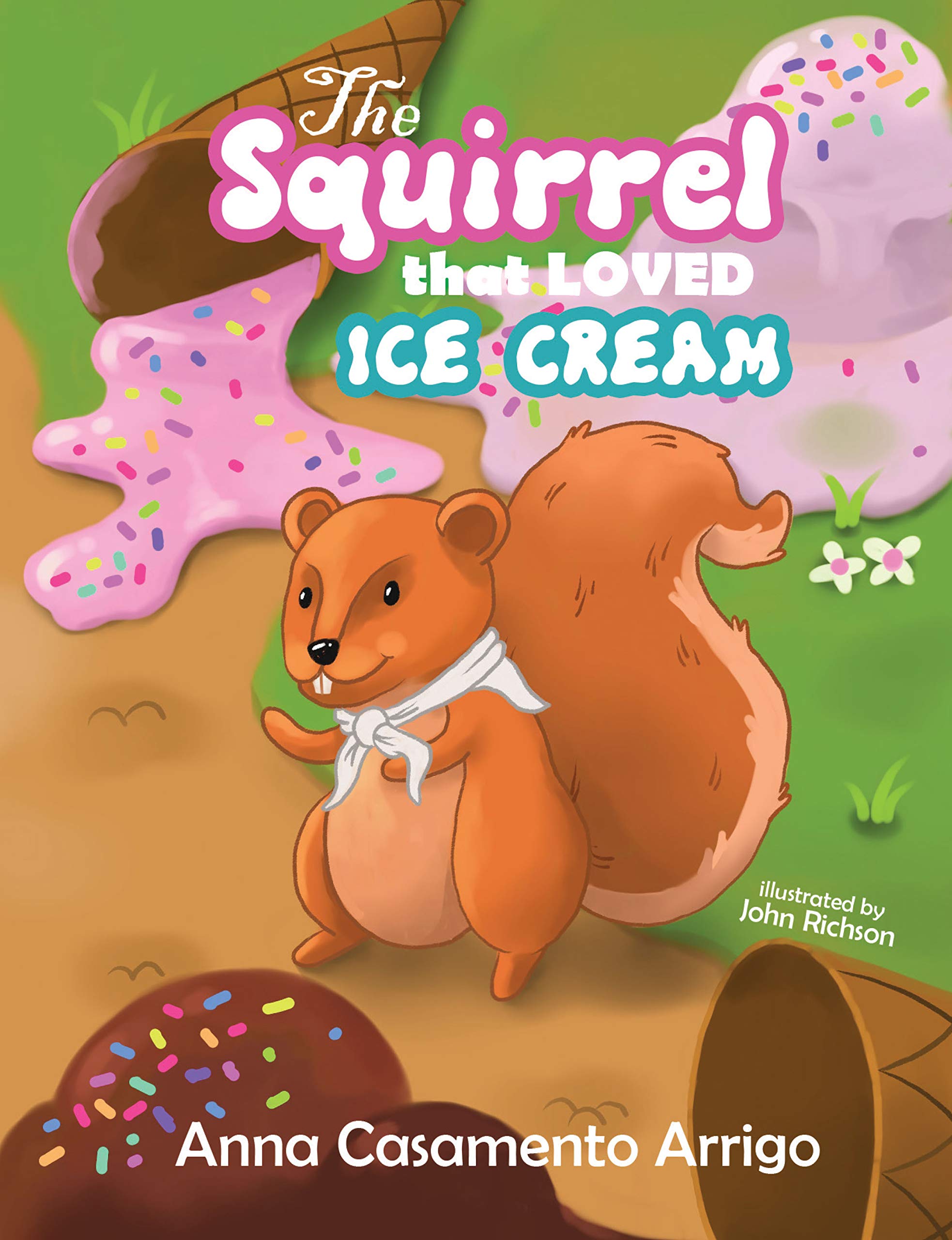 The Squirrel That Loved Ice Cream