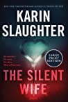 The Silent Wife (Will Trent, #10)